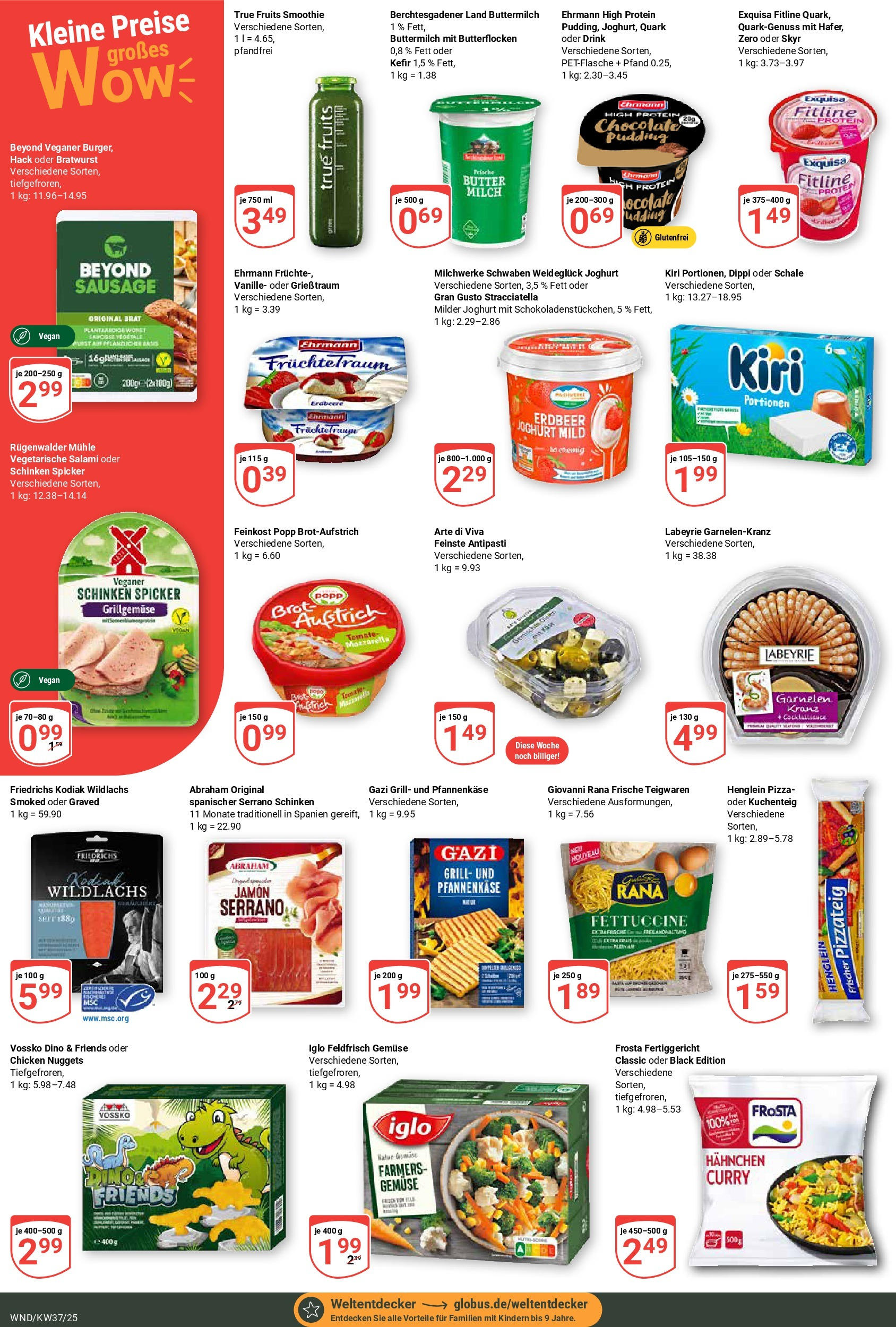 Globus prospekt St. Wendel (ab 07.09.2025) » Angebote ab Montag | Seite: 5 | Produkte: Kefir, Buttermilch, Iglo, Pizza Globus prospekt St. Wendel (ab 07.09.2025) » Angebote online | Seite: 5 | Produkte: Kefir, Buttermilch, Iglo, Pizza