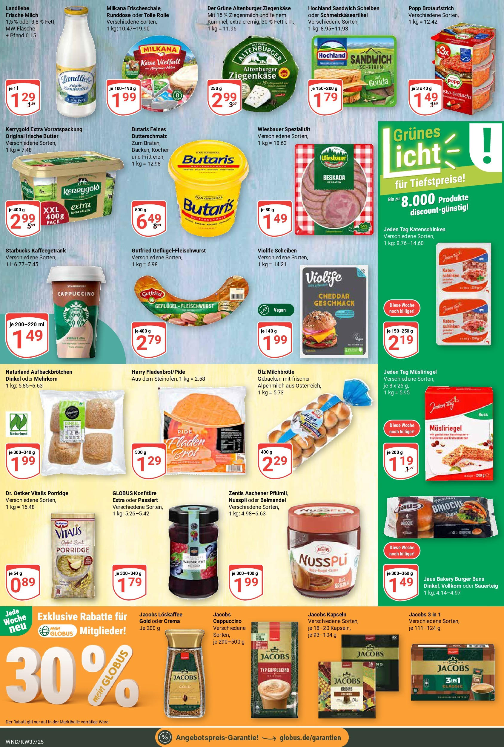 Globus prospekt St. Wendel (ab 07.09.2025) » Angebote ab Montag | Seite: 13 | Produkte: Butterschmalz, Butter, Starbucks, Äpfel Globus prospekt St. Wendel (ab 07.09.2025) » Angebote online | Seite: 13 | Produkte: Butterschmalz, Butter, Starbucks, Äpfel