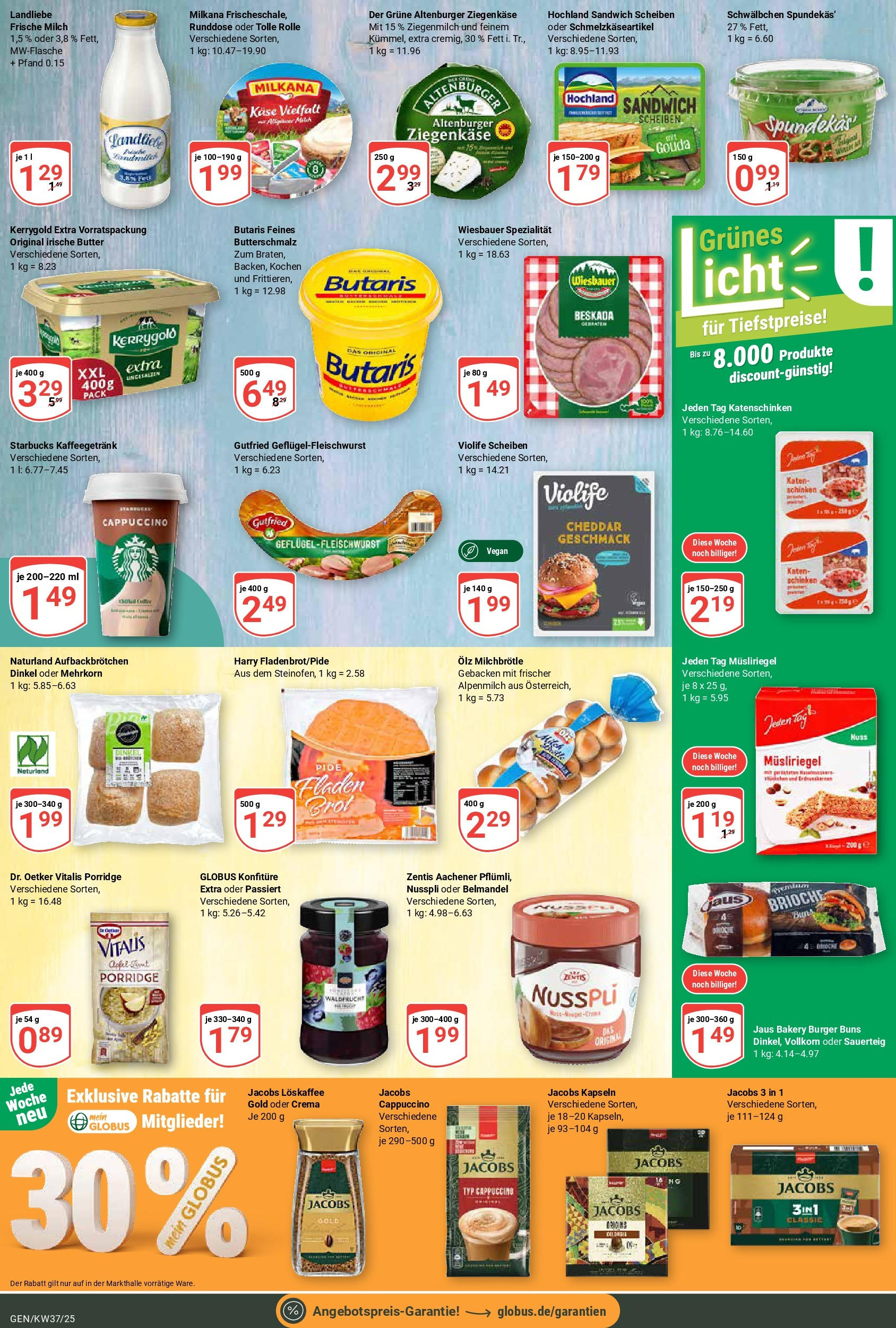 Globus prospekt Gensingen (ab 07.09.2025) » Angebote ab Montag | Seite: 15 | Produkte: Butterschmalz, Butter, Milkana, Schinken Globus prospekt Gensingen (ab 07.09.2025) » Angebote online | Seite: 15 | Produkte: Butterschmalz, Butter, Milkana, Schinken