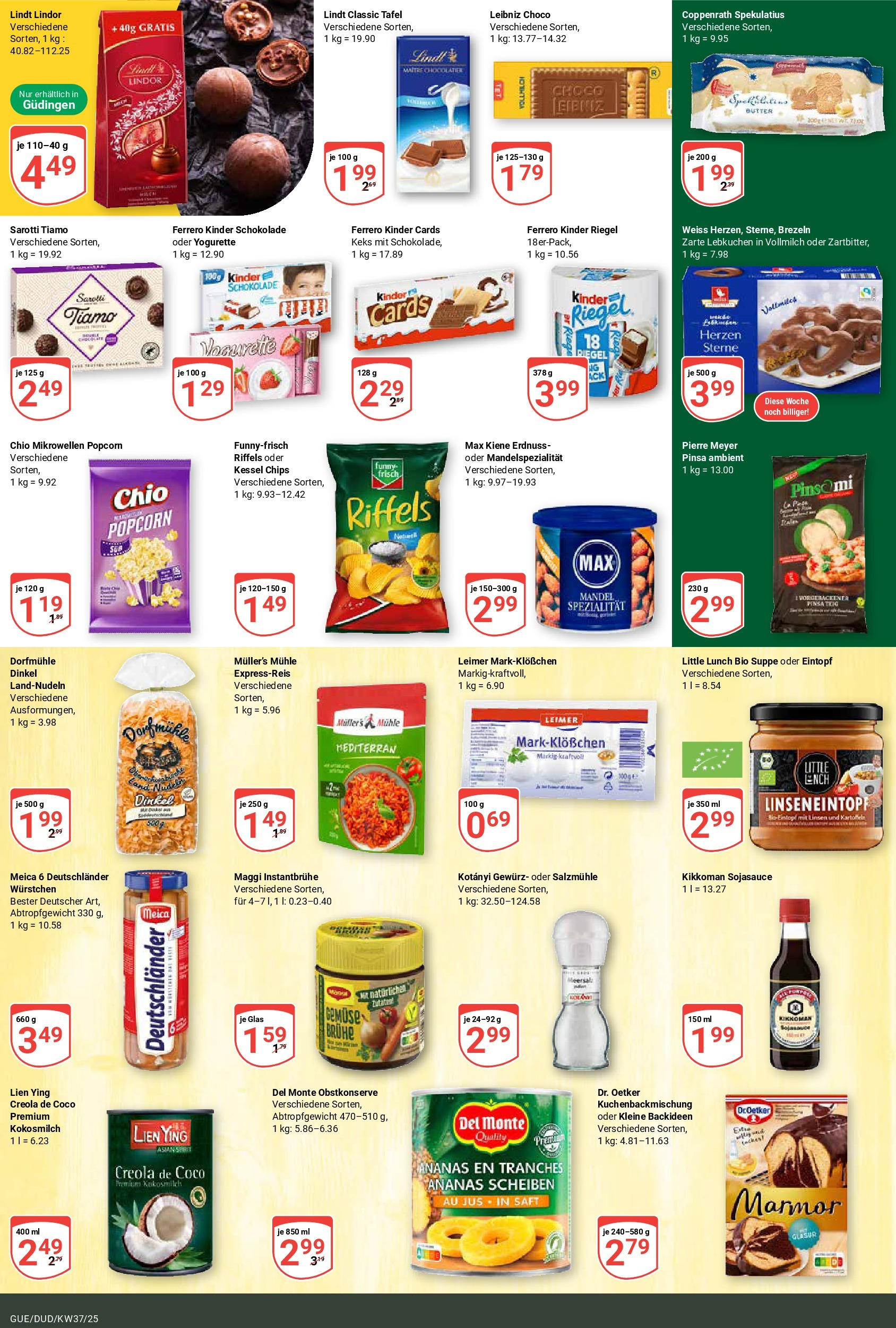 Globus prospekt Saarbrücken-Güdingen (ab 07.09.2025) » Angebote ab Montag | Seite: 16 | Produkte: Kinder schokolade, Milch, Ananas, Kinder riegel Globus prospekt Saarbrücken-Güdingen (ab 07.09.2025) » Angebote online | Seite: 16 | Produkte: Kinder schokolade, Milch, Ananas, Kinder riegel