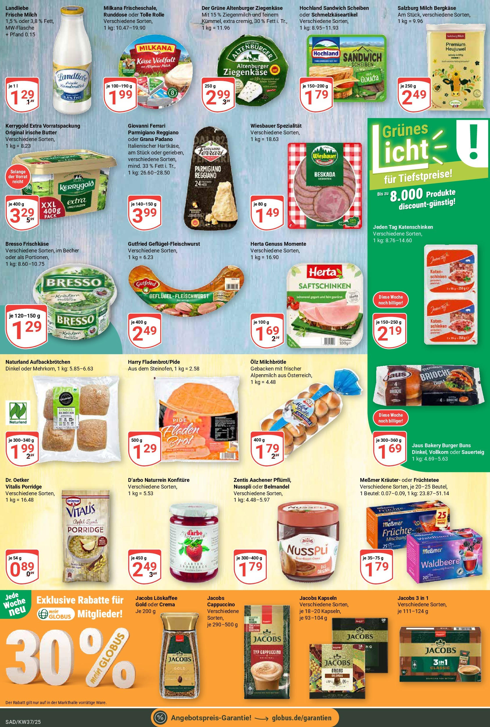 Globus prospekt Schwandorf (ab 07.09.2025) » Angebote ab Montag | Seite: 13 | Produkte: Butter, Milkana, Messmer, Frischkase Globus prospekt Schwandorf (ab 07.09.2025) » Angebote online | Seite: 13 | Produkte: Butter, Milkana, Messmer, Frischkase
