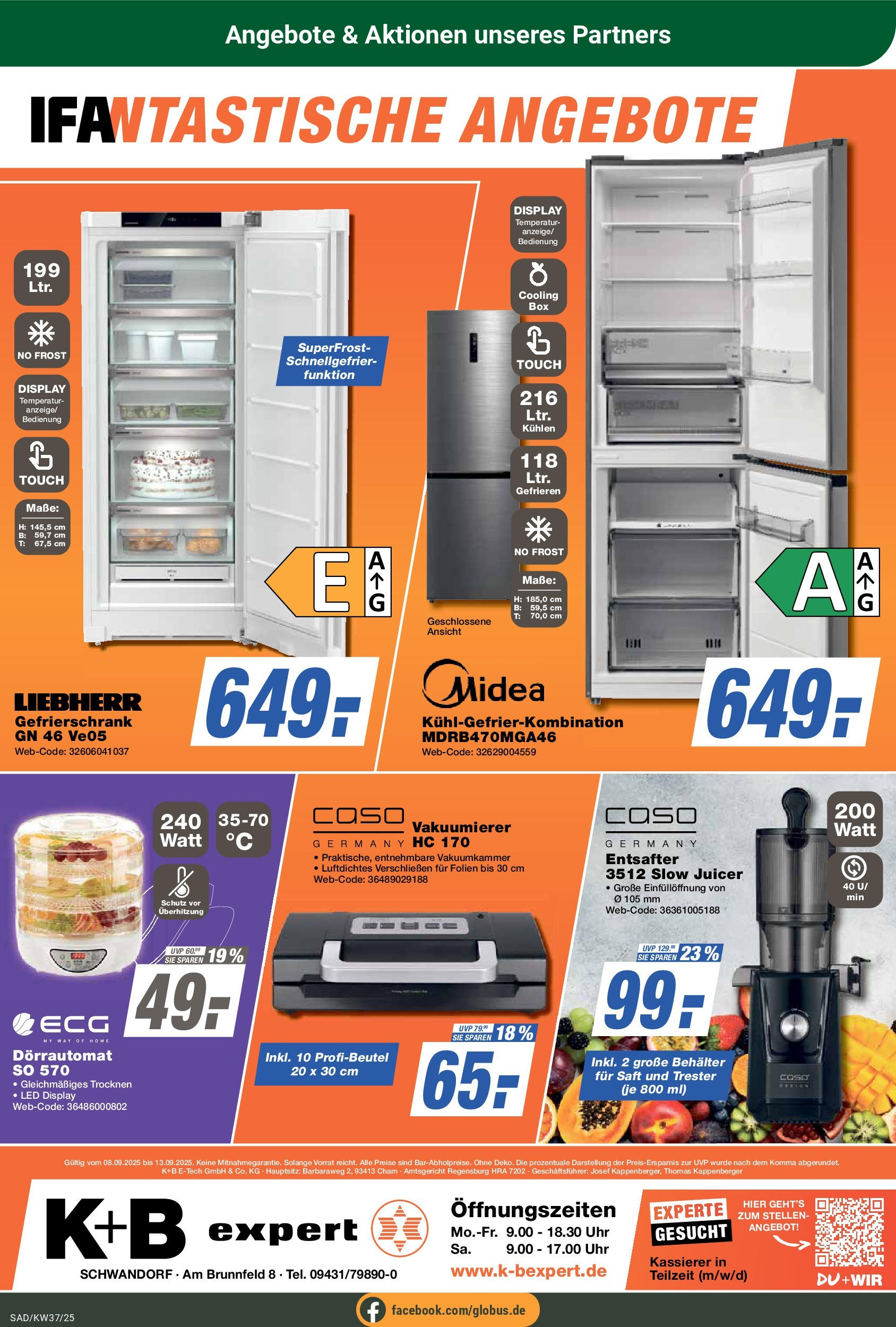 Globus prospekt Schwandorf (ab 07.09.2025) » Angebote ab Montag | Seite: 31 | Produkte: Gefrierschrank, Entsafter, Kühlgefrierkombination, Saft Globus prospekt Schwandorf (ab 07.09.2025) » Angebote online | Seite: 31 | Produkte: Gefrierschrank, Entsafter, Kühlgefrierkombination, Saft