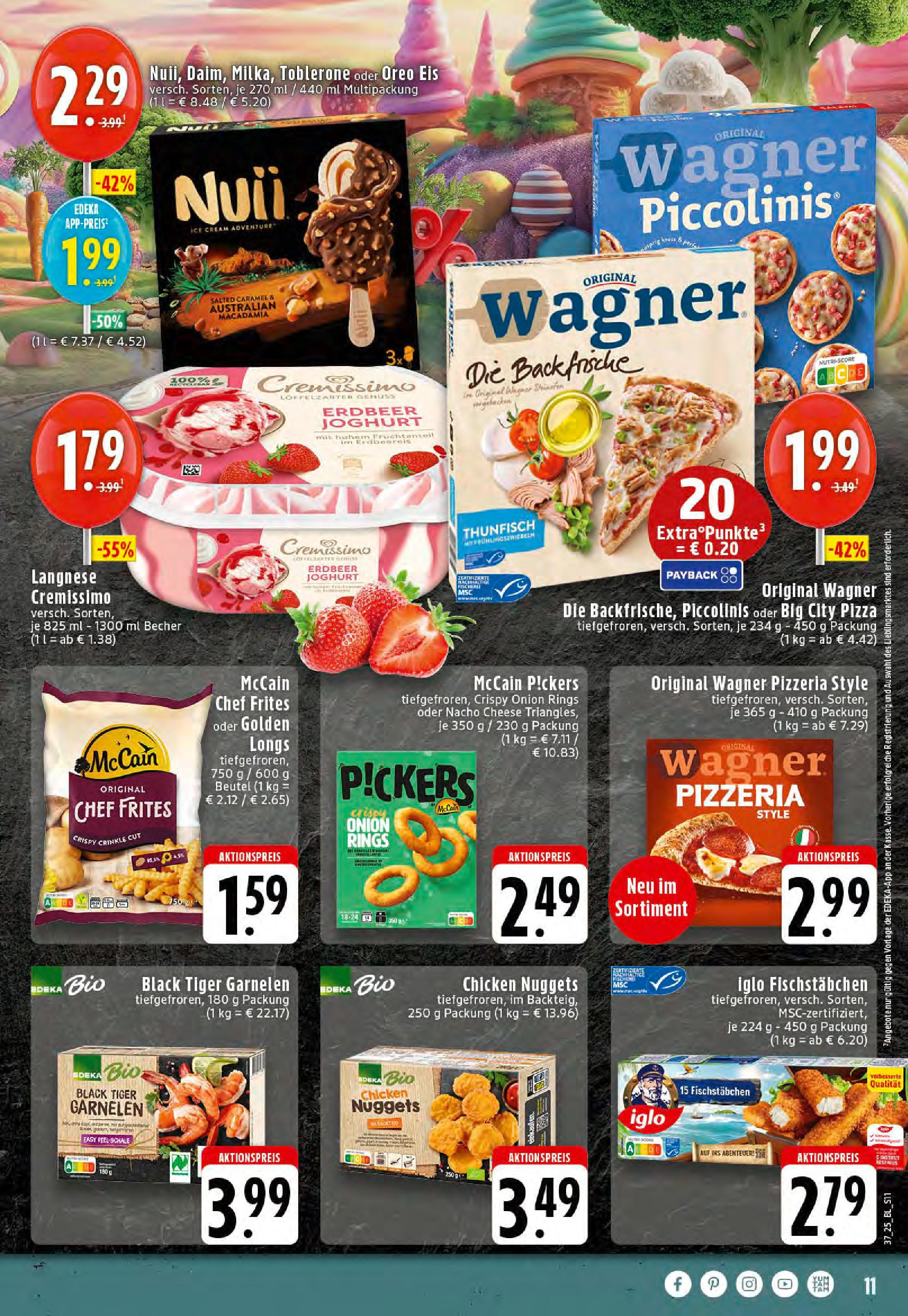 Edeka prospekt Reken-Bahnhof (ab 07.09.2025) » Angebote Online | Seite: 11 | Produkte: Langnese, Thunfisch, McCain, Pizza Edeka prospekt Reken-Bahnhof (ab 07.09.2025) » Angebote Online | Seite: 11 | Produkte: Langnese, Thunfisch, McCain, Pizza