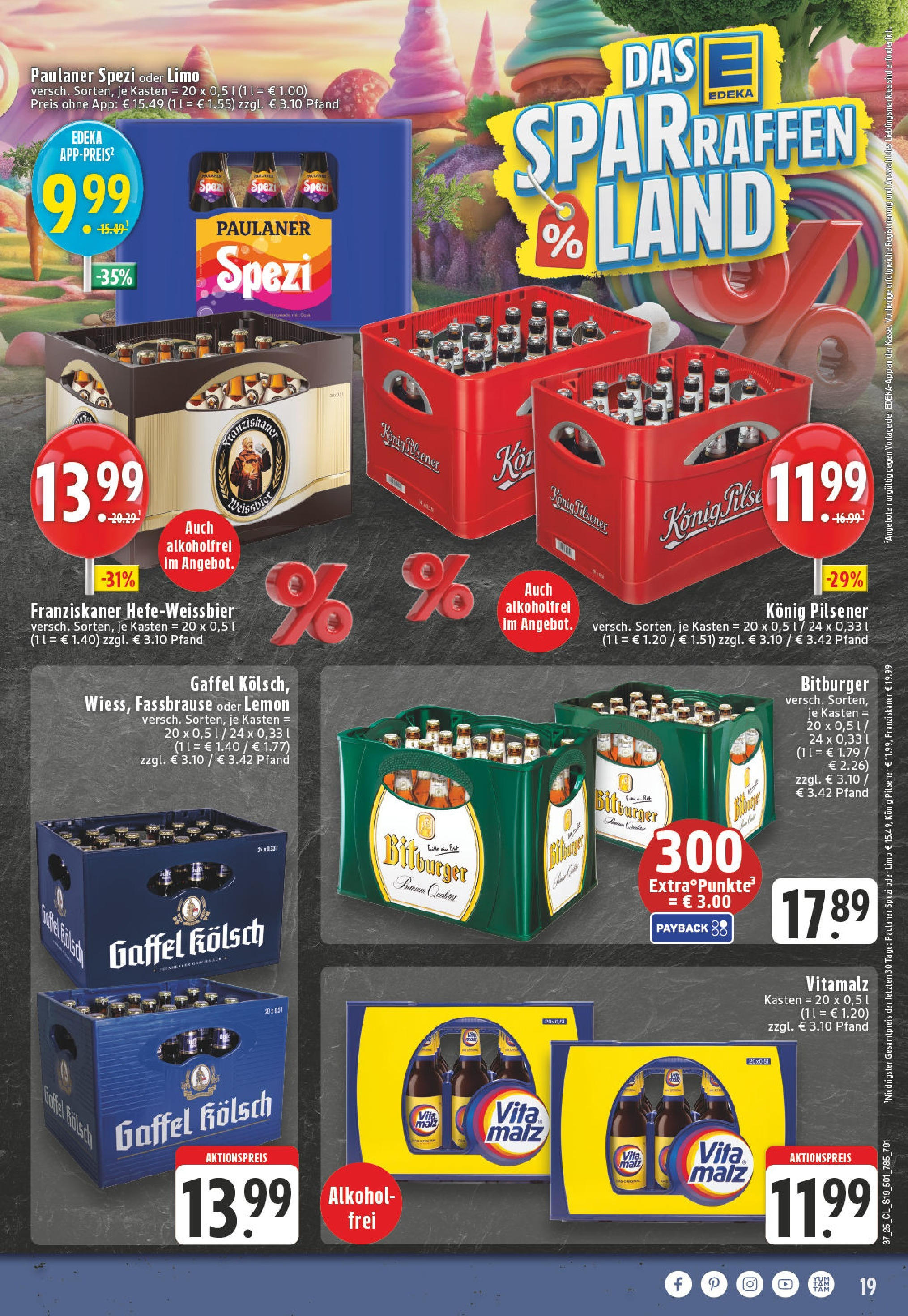 Edeka prospekt Lohmar - Birk (ab 07.09.2025) » Angebote Online | Seite: 19 | Produkte: Bitburger, Franziskaner, Konig pilsener, Fassbrause Edeka prospekt Lohmar - Birk (ab 07.09.2025) » Angebote Online | Seite: 19 | Produkte: Bitburger, Franziskaner, Konig pilsener, Fassbrause