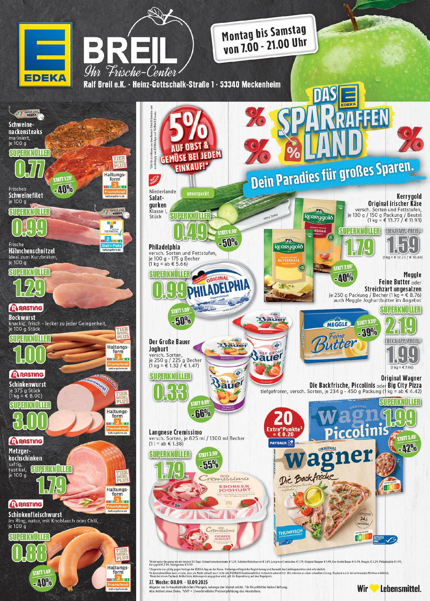 Edeka prospekt Meckenheim (ab 07.09.2025) » Angebote Online | Seite: 1 | Produkte: Langnese cremissimo, Schnitzel, Obst, Pizza Edeka prospekt Meckenheim (ab 07.09.2025) » Angebote Online | Seite: 1 | Produkte: Langnese cremissimo, Schnitzel, Obst, Pizza
