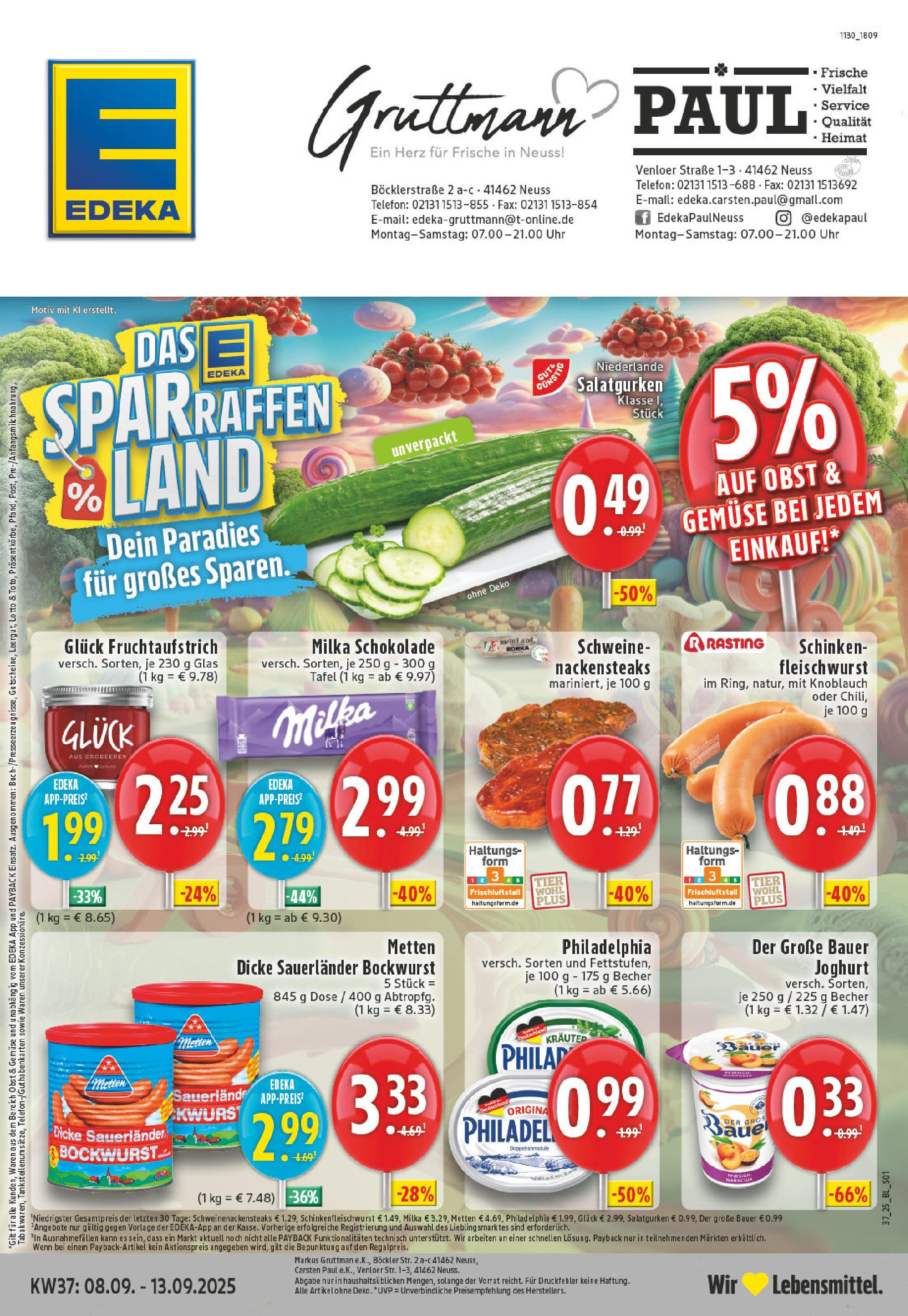 Edeka prospekt Neuss (ab 07.09.2025) » Angebote Online | Seite: 1 | Produkte: Dicke sauerlander bockwurst, Milka schokolade, Gemüse, Knoblauch Edeka prospekt Neuss (ab 07.09.2025) » Angebote Online | Seite: 1 | Produkte: Dicke sauerlander bockwurst, Milka schokolade, Gemüse, Knoblauch
