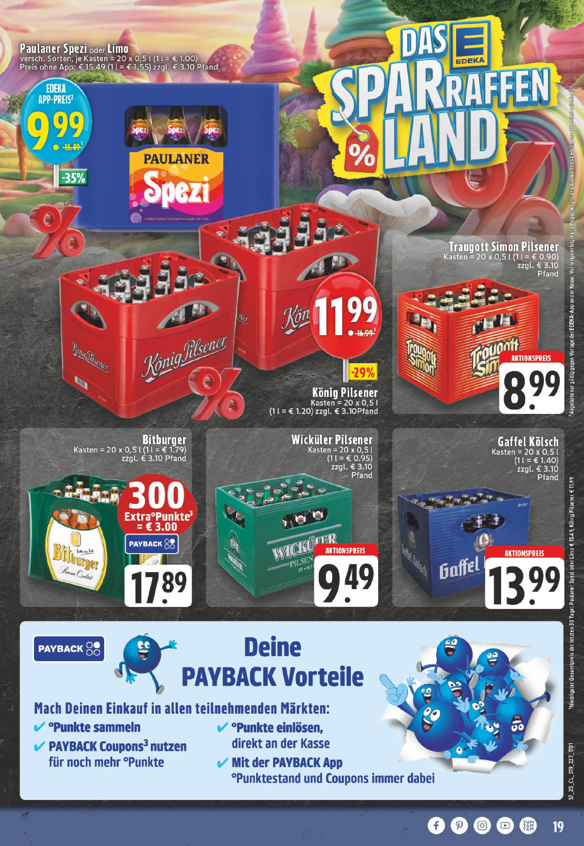 Edeka prospekt Leichlingen (ab 07.09.2025) » Angebote Online | Seite: 19 | Produkte: Bitburger, Konig pilsener, Paulaner spezi, Paulaner Edeka prospekt Leichlingen (ab 07.09.2025) » Angebote Online | Seite: 19 | Produkte: Bitburger, Konig pilsener, Paulaner spezi, Paulaner