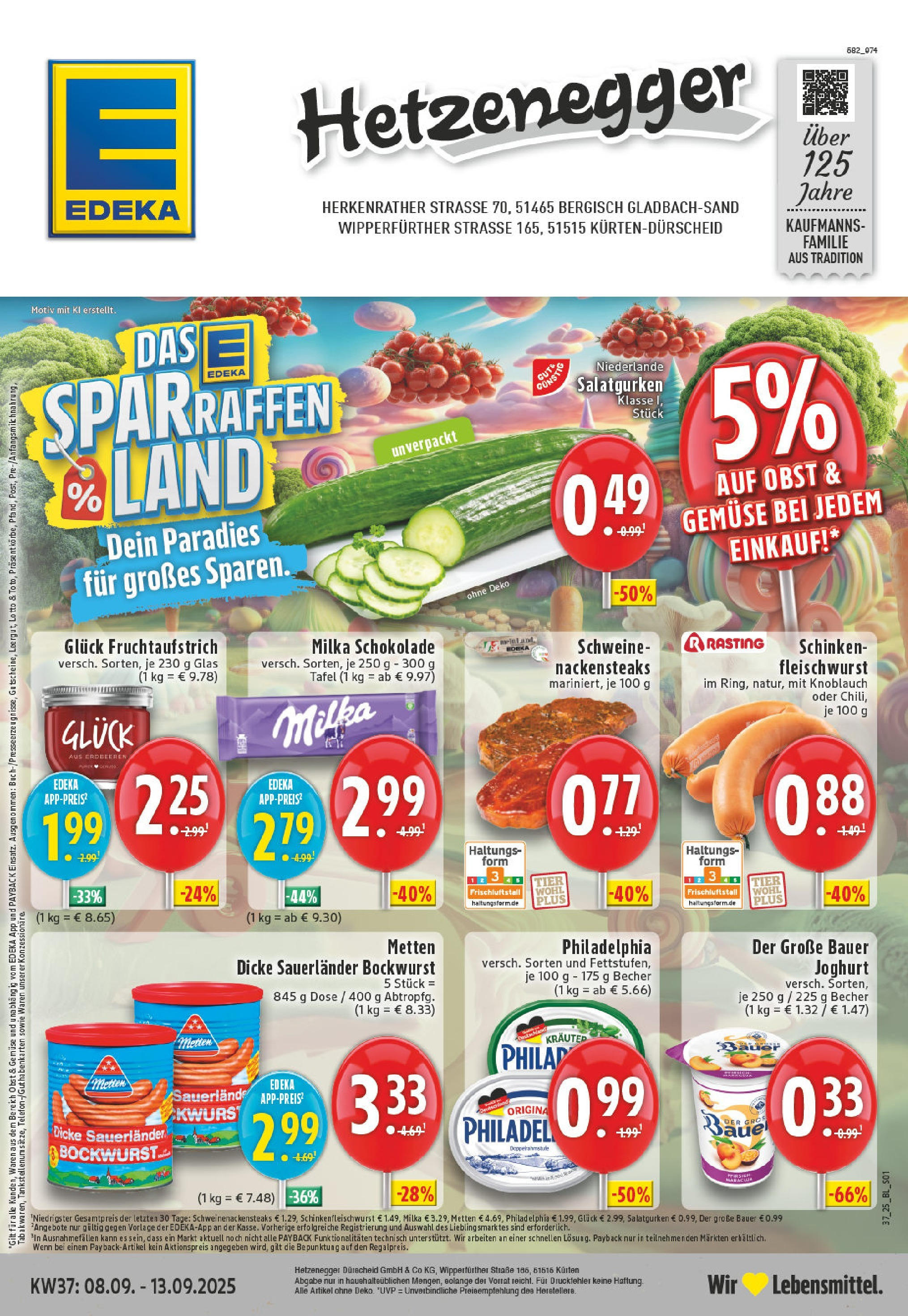 Edeka prospekt Bergisch Gladbach - Sand (ab 07.09.2025) » Angebote Online | Seite: 1 | Produkte: Joghurt, Milka schokolade, Gemüse, Erdbeeren Edeka prospekt Bergisch Gladbach - Sand (ab 07.09.2025) » Angebote Online | Seite: 1 | Produkte: Joghurt, Milka schokolade, Gemüse, Erdbeeren