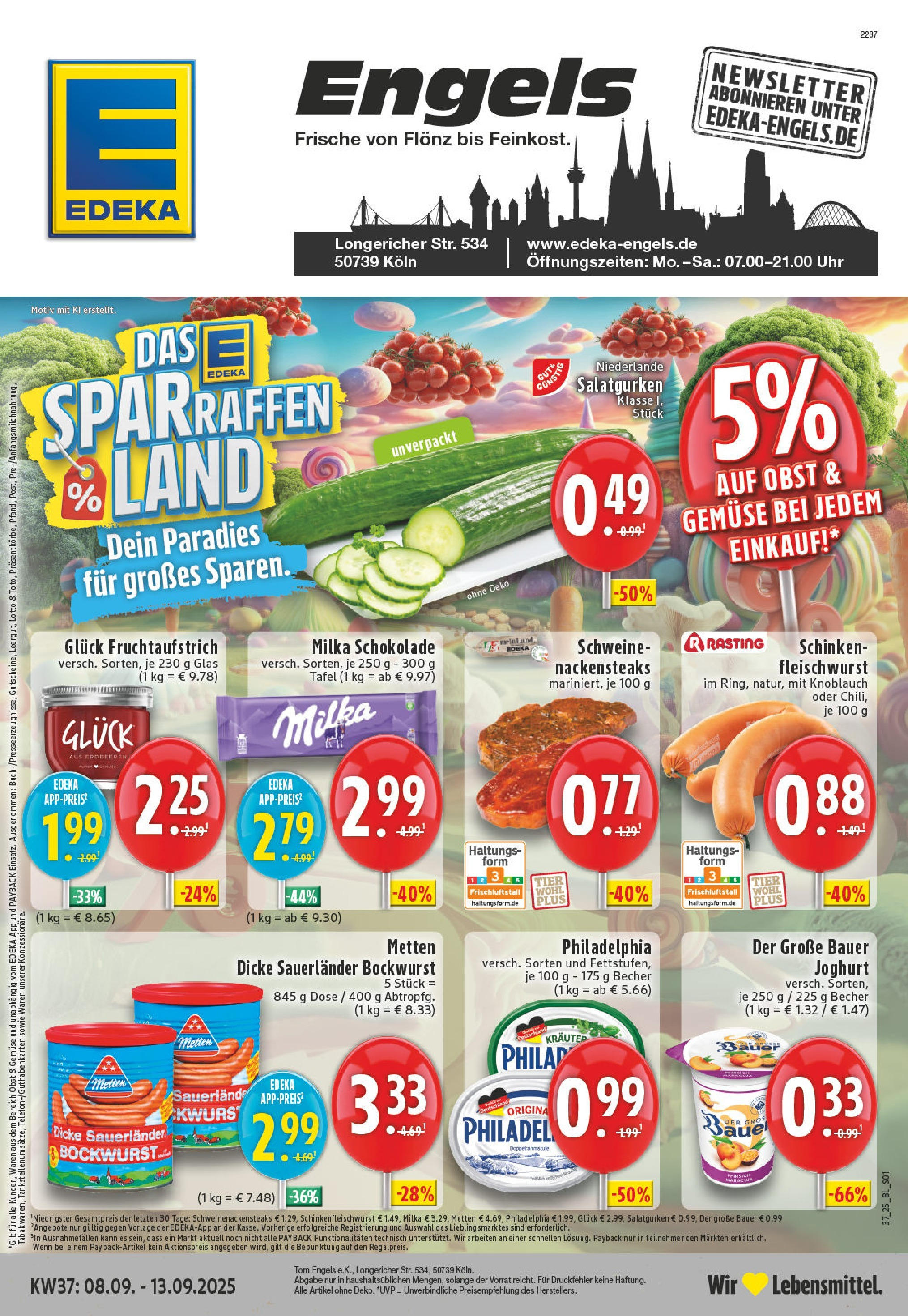 Edeka prospekt Köln-Longerich (ab 07.09.2025) » Angebote Online | Seite: 1 | Produkte: Dicke sauerlander bockwurst, Gemüse, Knoblauch, Erdbeeren Edeka prospekt Köln-Longerich (ab 07.09.2025) » Angebote Online | Seite: 1 | Produkte: Dicke sauerlander bockwurst, Gemüse, Knoblauch, Erdbeeren