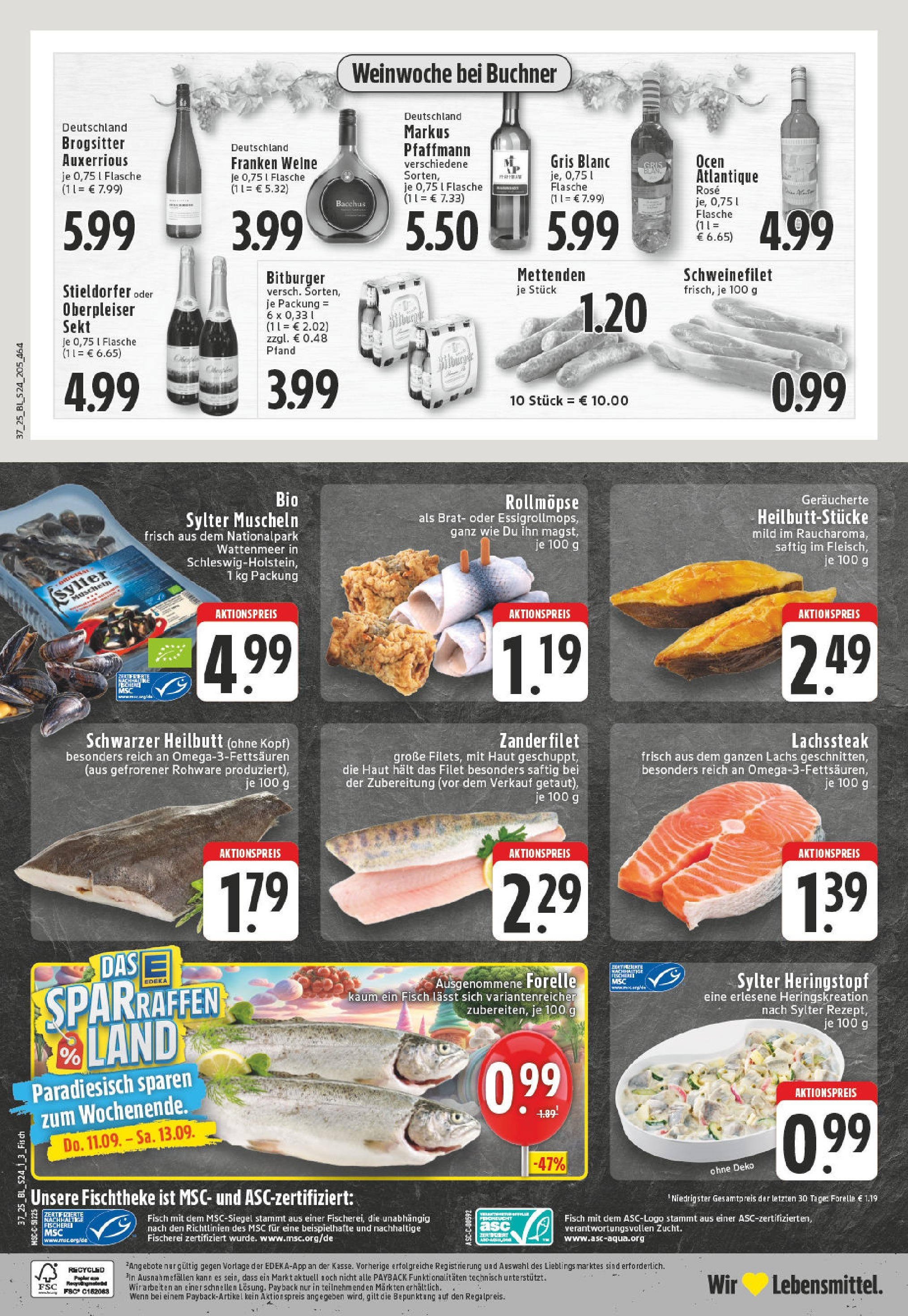 Edeka prospekt Königswinter - Oberpleis (ab 07.09.2025) » Angebote Online | Seite: 24 | Produkte: Sekt, Schweinefilet, Fisch, Lachs Edeka prospekt Königswinter - Oberpleis (ab 07.09.2025) » Angebote Online | Seite: 24 | Produkte: Sekt, Schweinefilet, Fisch, Lachs