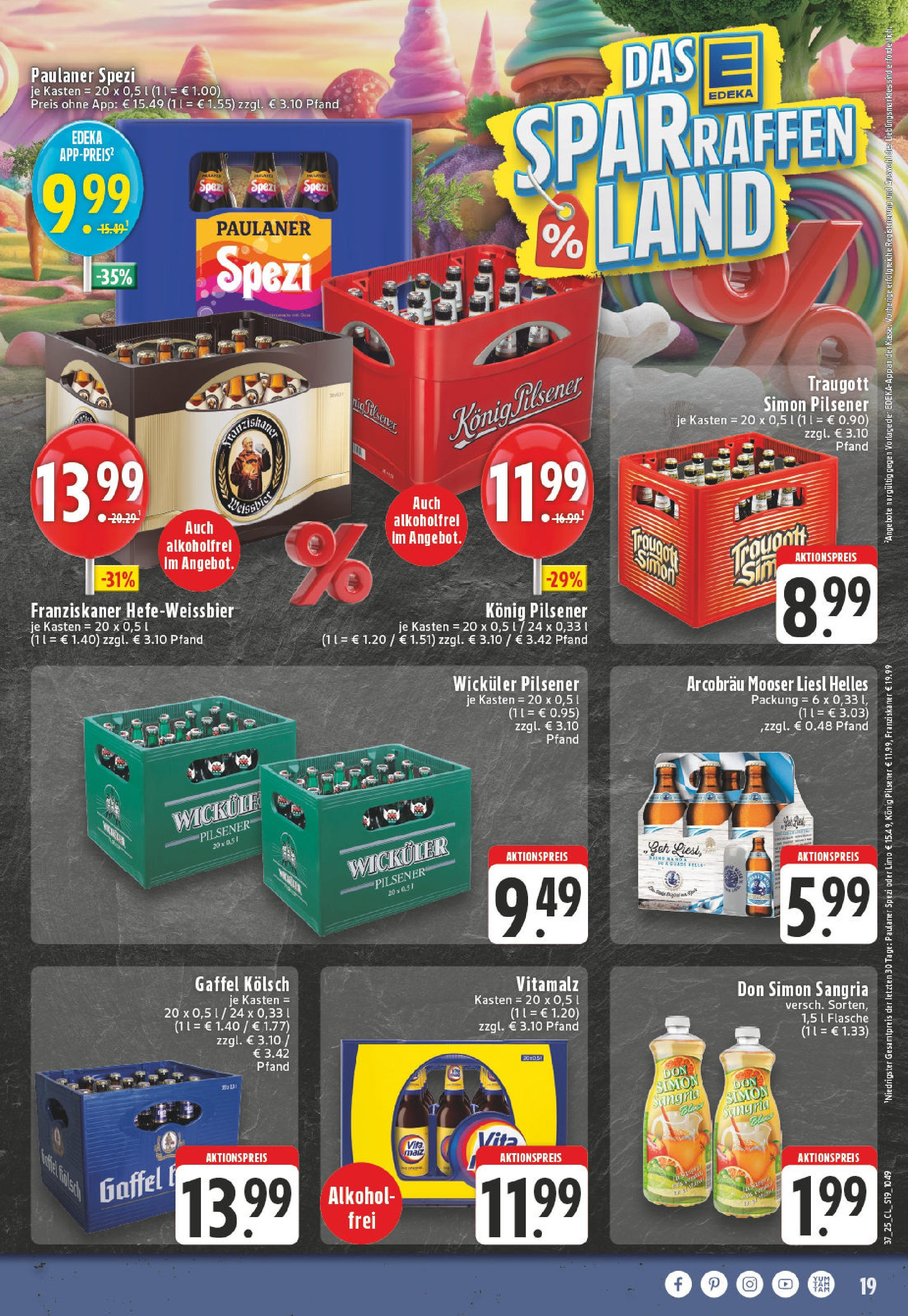 Edeka prospekt Kempenich (ab 07.09.2025) » Angebote Online | Seite: 19 | Produkte: Franziskaner, Konig pilsener, Paulaner spezi, Paulaner Edeka prospekt Kempenich (ab 07.09.2025) » Angebote Online | Seite: 19 | Produkte: Franziskaner, Konig pilsener, Paulaner spezi, Paulaner