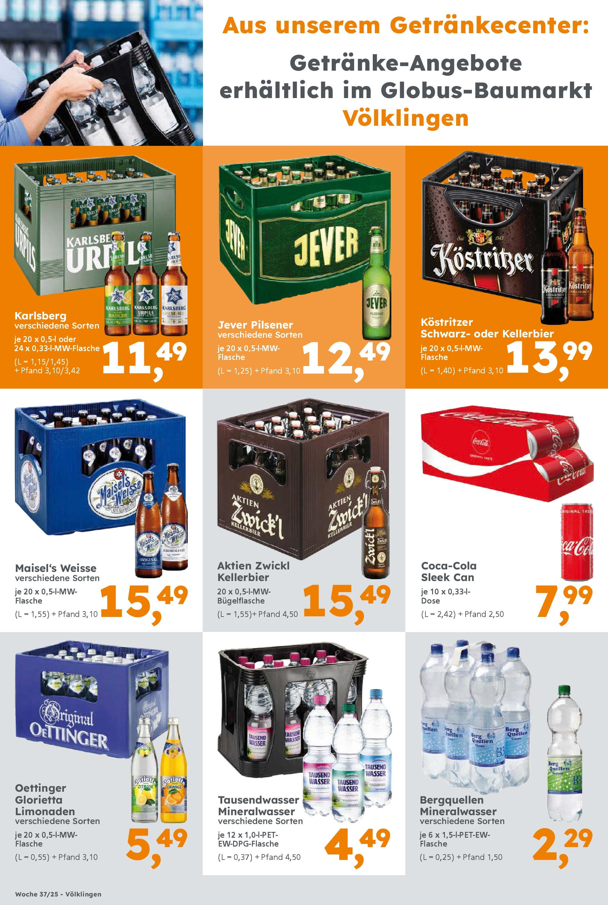 Globus Baumarkt prospekt Saarbrücken (ab 08.09.2025) zum Blättern | Seite: 8 | Produkte: Kostritzer, Mineralwasser, Radler, Jever Globus Baumarkt prospekt Saarbrücken (ab 08.09.2025) zum Blättern | Seite: 8 | Produkte: Kostritzer, Mineralwasser, Radler, Jever
