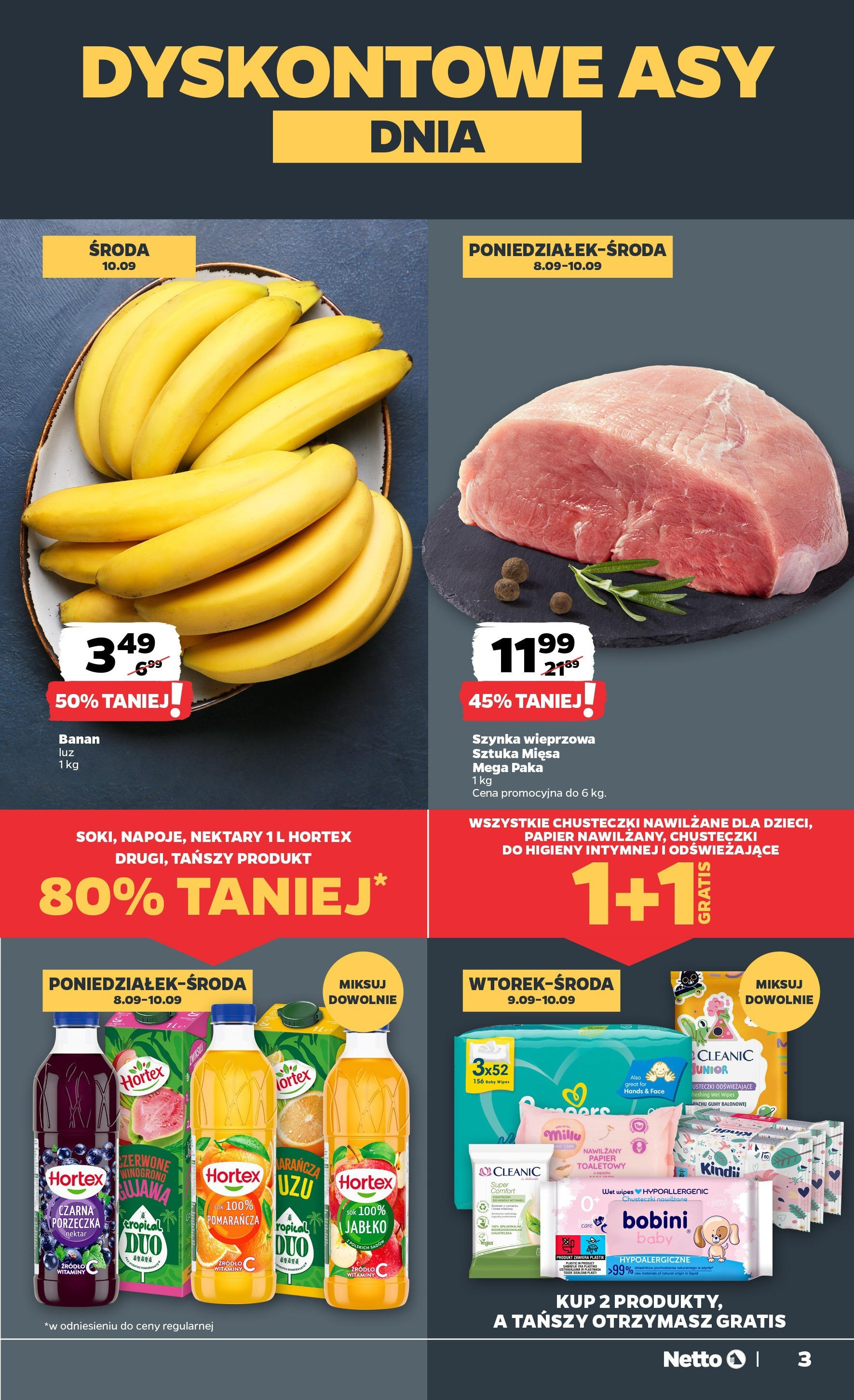 Netto - NETTO T37A ważne do 13.09 od 07.09.2025 | Promocje | Strona: 3 | Produkty: Gumy, Szynka, Porzeczka, Sok Netto - NETTO T37A ważne do 13.09 od 07.09.2025 - Aktualne promocje | Strona: 3 | Produkty: Gumy, Szynka, Porzeczka, Sok