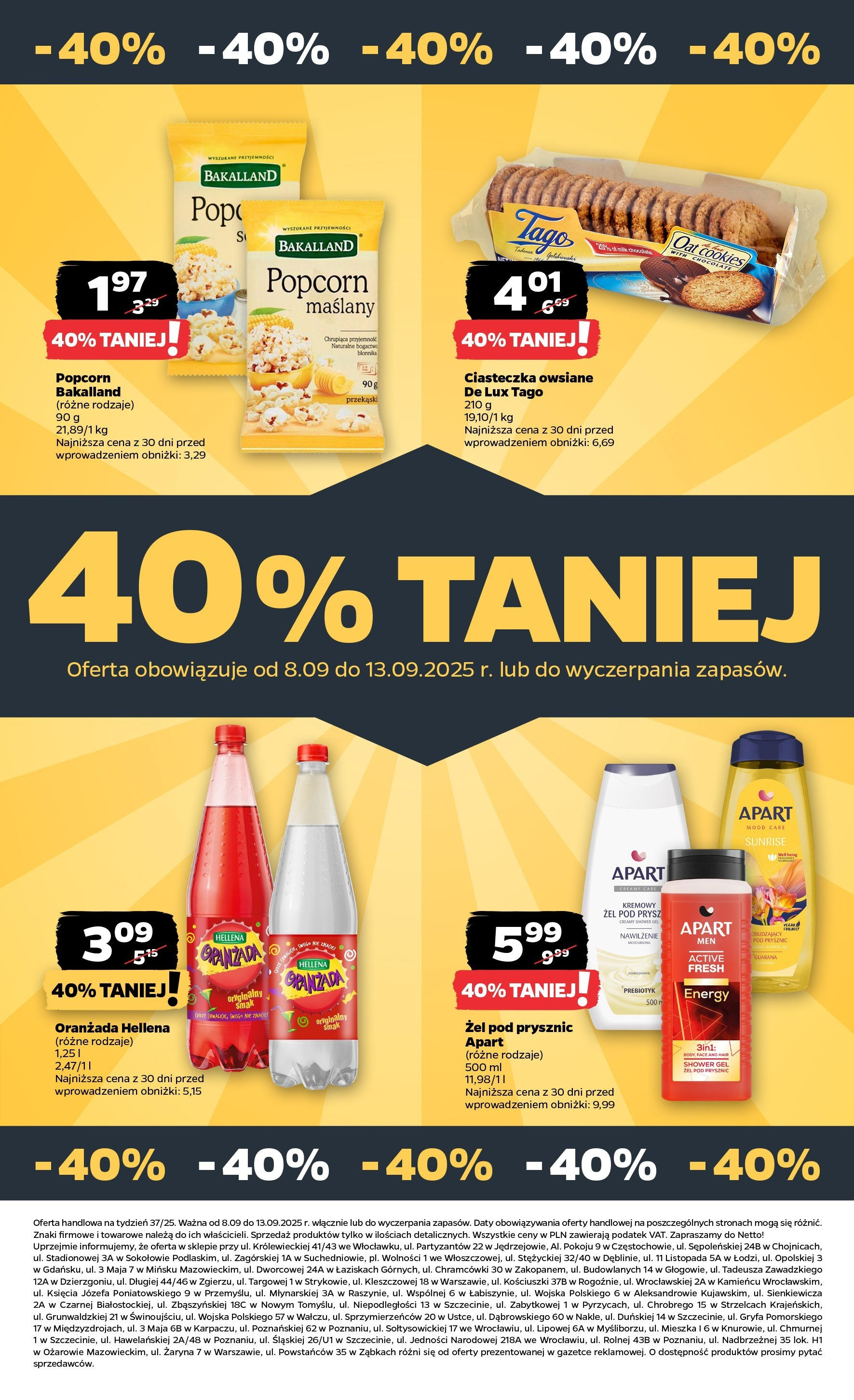 Netto - NETTO T37A ważne do 13.09 od 07.09.2025 | Promocje | Strona: 25 | Produkty: Ciasteczka owsiane, Oranżada hellena, Popcorn, Ciasteczka Netto - NETTO T37A ważne do 13.09 od 07.09.2025 - Aktualne promocje | Strona: 25 | Produkty: Ciasteczka owsiane, Oranżada hellena, Popcorn, Ciasteczka