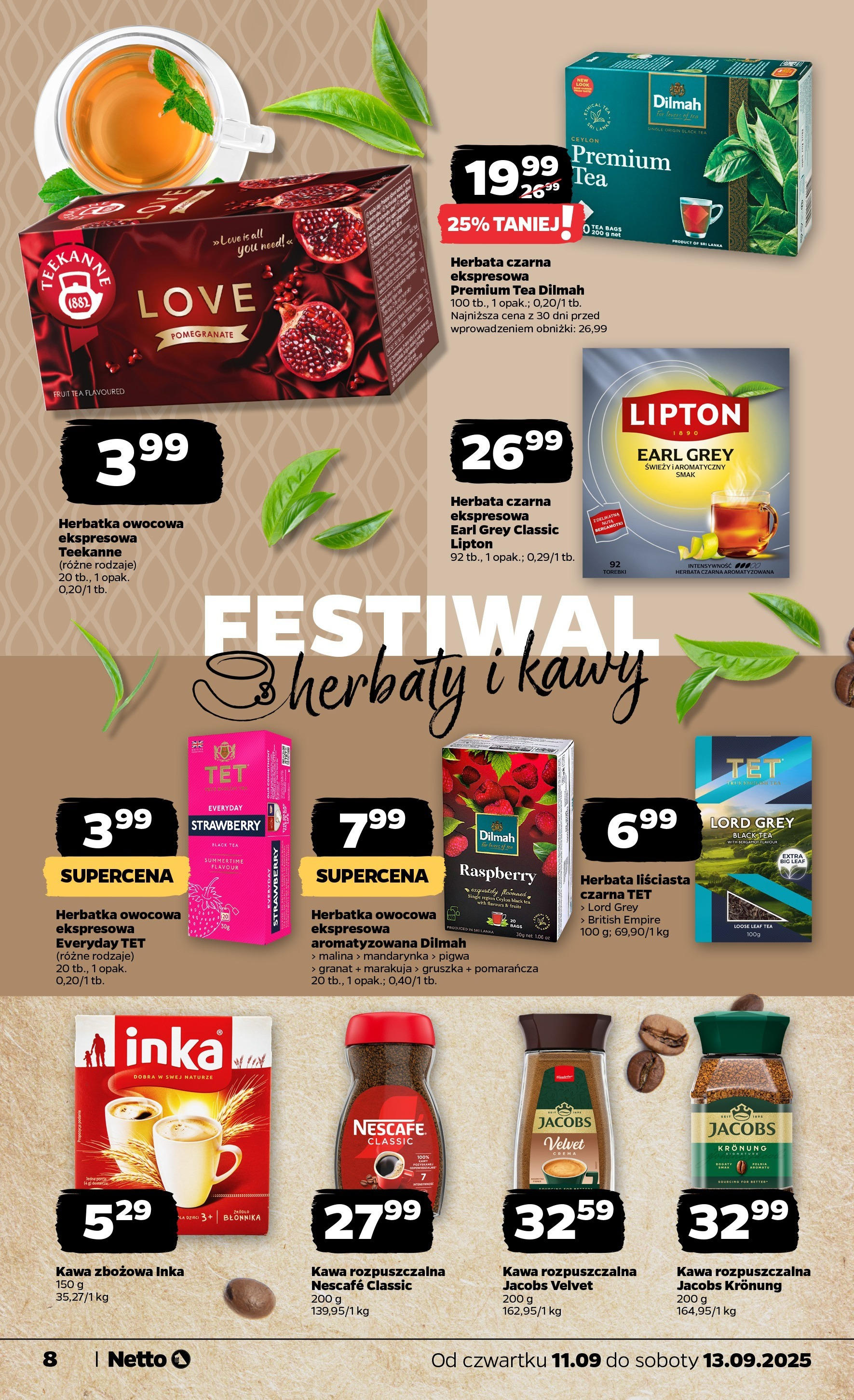 Netto - NETTO T37B Food ważne do 13.09 od 10.09.2025 | Promocje | Strona: 8 | Produkty: Gruszka, Kawa, Herbata, Torebki Netto - NETTO T37B Food ważne do 13.09 od 10.09.2025 - Aktualne promocje | Strona: 8 | Produkty: Gruszka, Kawa, Herbata, Torebki