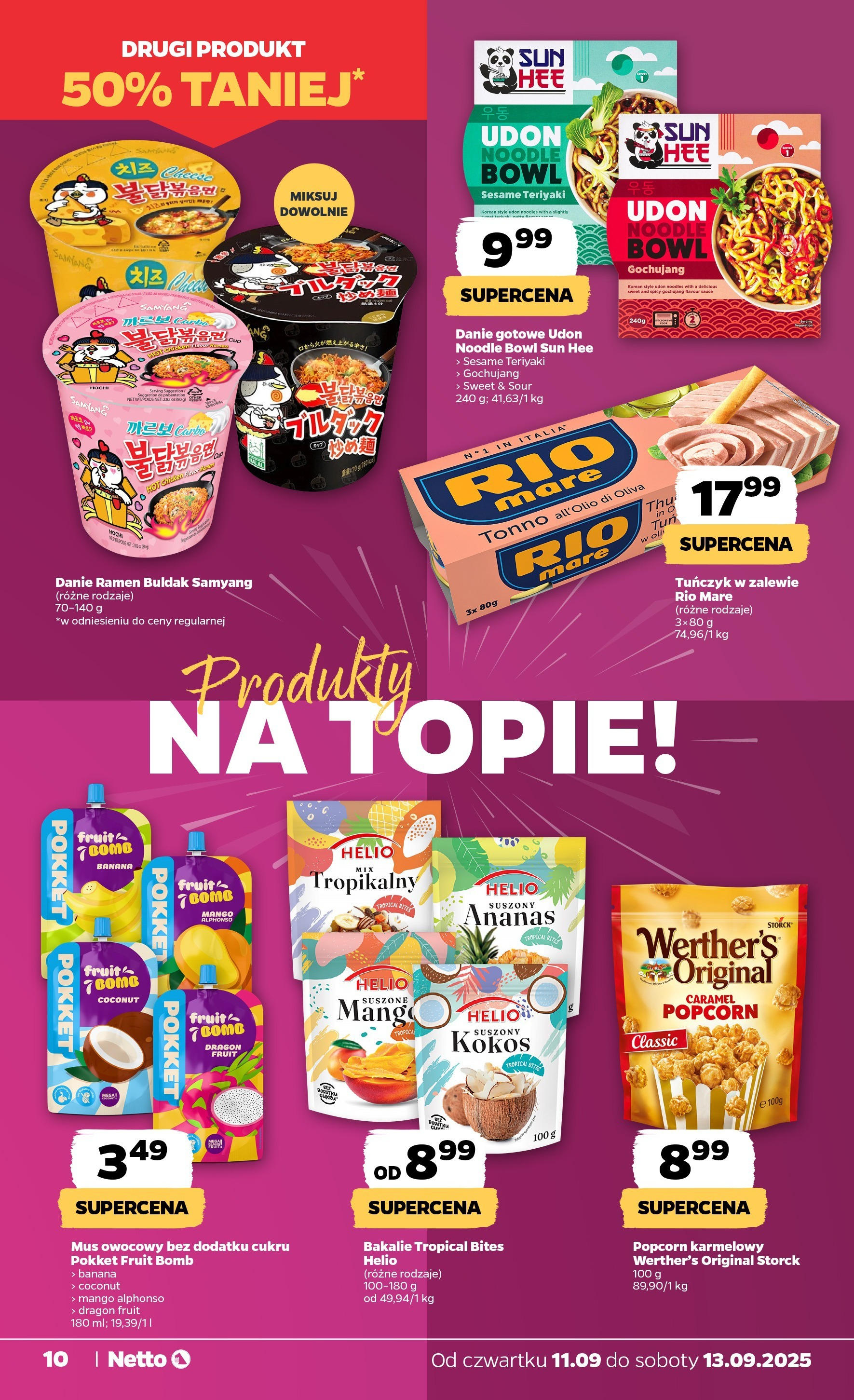 Netto - NETTO T37B Food ważne do 13.09 od 10.09.2025 | Promocje | Strona: 10 | Produkty: Mango, Tuńczyk, Popcorn, Ananas Netto - NETTO T37B Food ważne do 13.09 od 10.09.2025 - Aktualne promocje | Strona: 10 | Produkty: Mango, Tuńczyk, Popcorn, Ananas