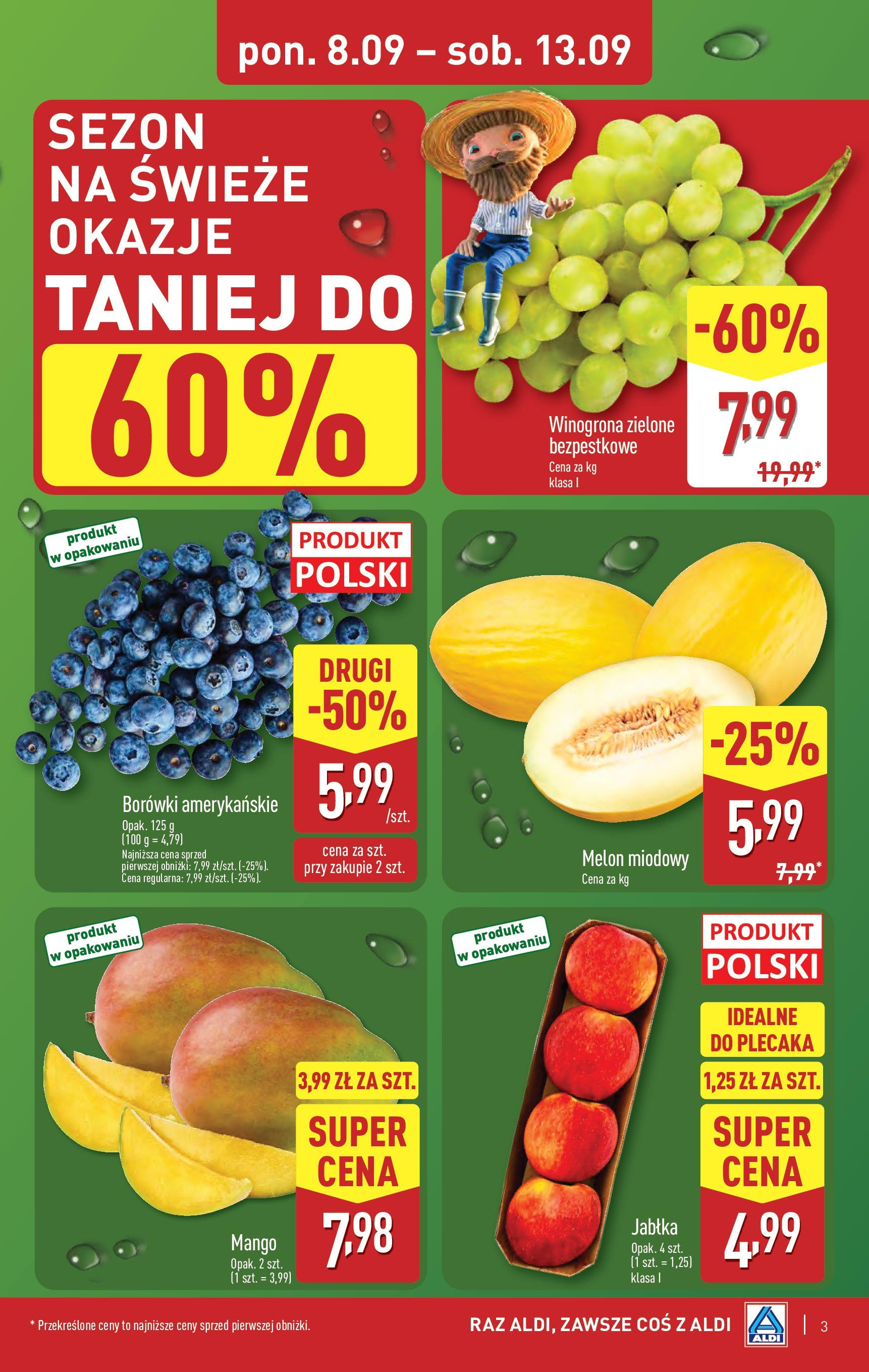 Aldi - Super ceny w ALDI do 13.09 od 07.09.2025 | Nowa PDF gazetka | Strona: 3 | Produkty: Mango, Winogrona, Melon, Jabłka Aldi - Super ceny w ALDI do 13.09 od 07.09.2025 - Ulotka PDF, promocje | Strona: 3 | Produkty: Mango, Winogrona, Melon, Jabłka