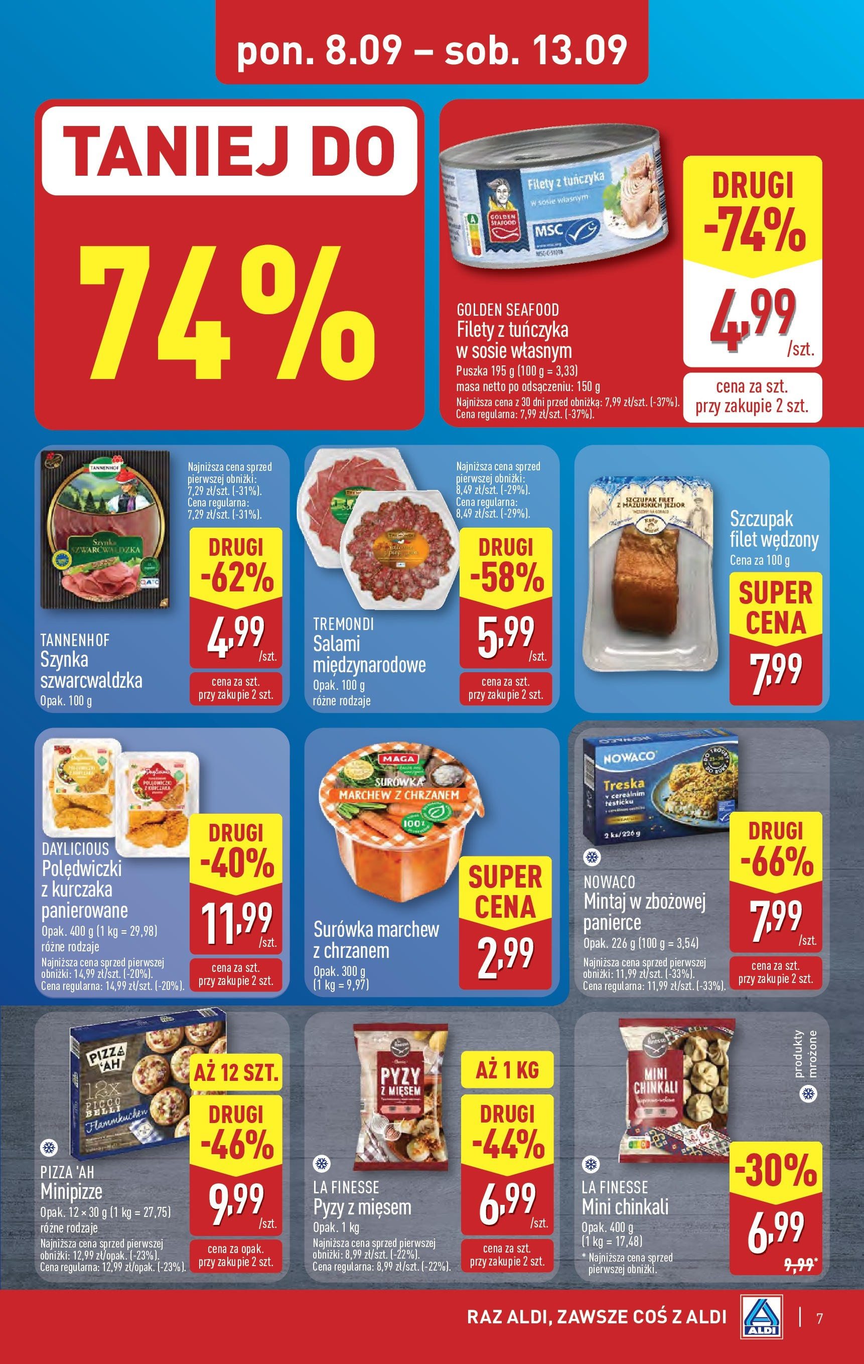 Aldi - Super ceny w ALDI do 13.09 od 07.09.2025 | Nowa PDF gazetka | Strona: 7 | Produkty: Szynka, Mintaj, Salami, Pizza Aldi - Super ceny w ALDI do 13.09 od 07.09.2025 - Ulotka PDF, promocje | Strona: 7 | Produkty: Szynka, Mintaj, Salami, Pizza