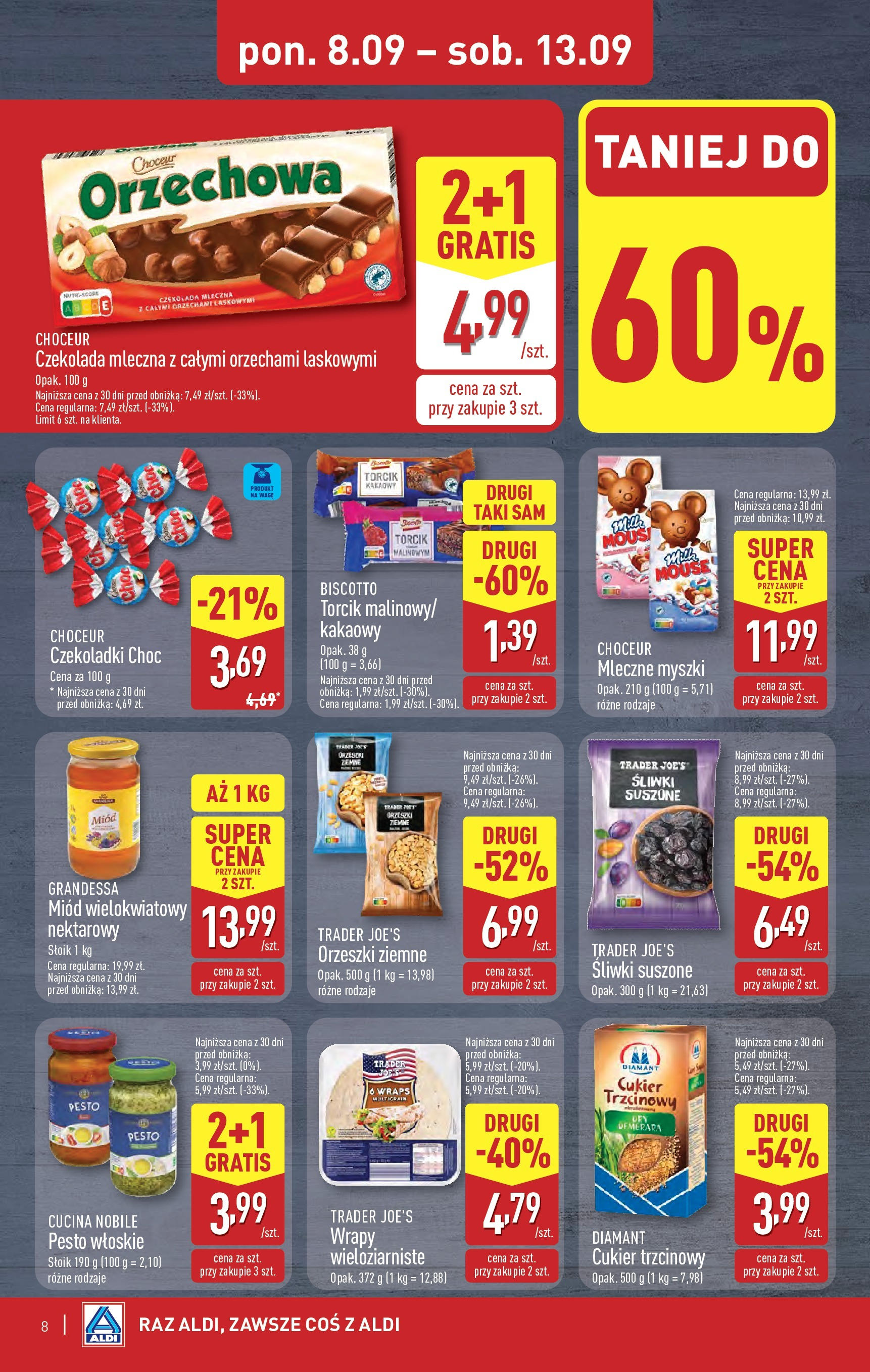 Aldi - Super ceny w ALDI do 13.09 od 07.09.2025 | Nowa PDF gazetka | Strona: 8 | Produkty: Czekoladki, Orzeszki ziemne, Czekolada, Cukier Aldi - Super ceny w ALDI do 13.09 od 07.09.2025 - Ulotka PDF, promocje | Strona: 8 | Produkty: Czekoladki, Orzeszki ziemne, Czekolada, Cukier