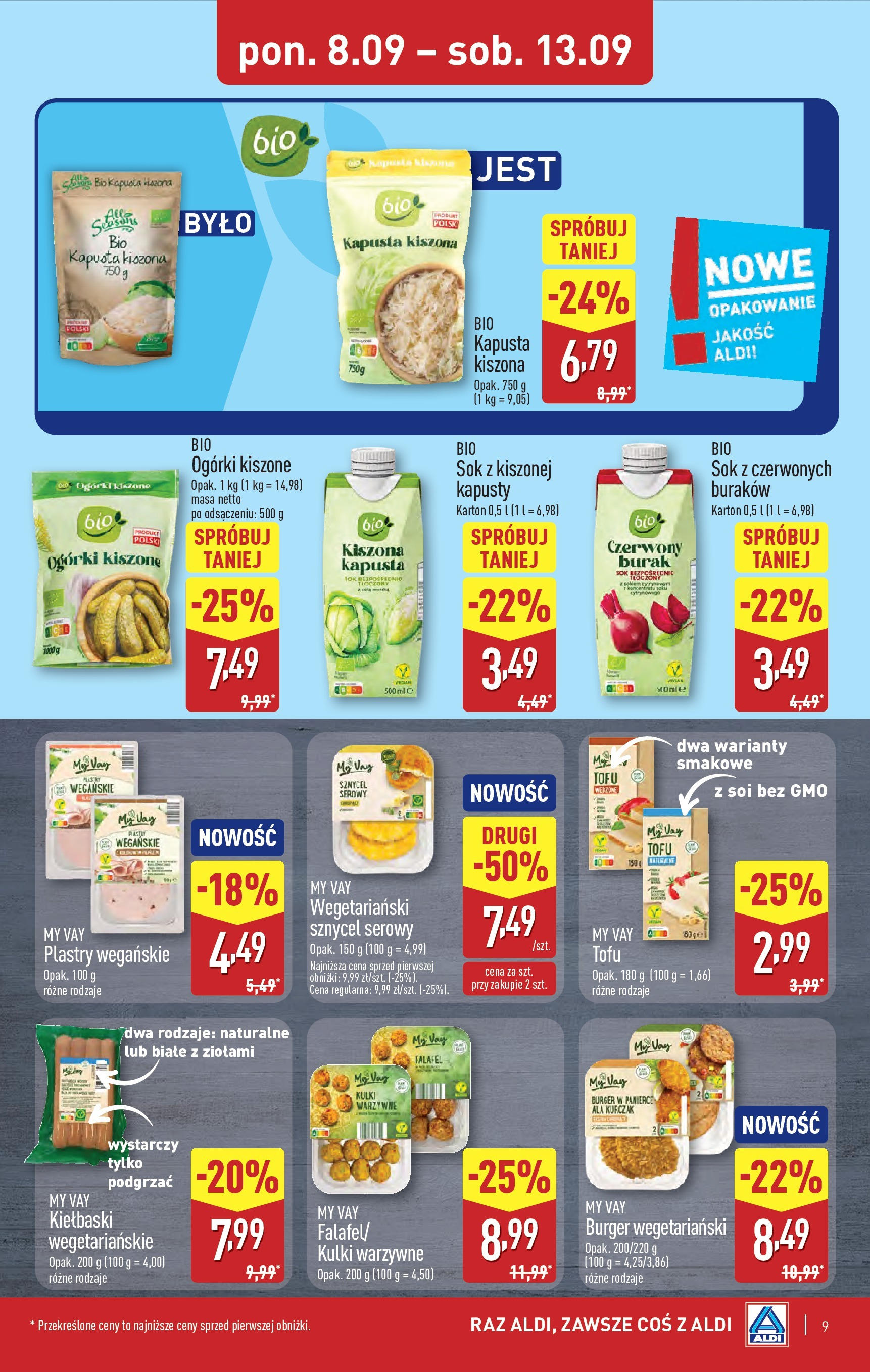 Aldi - Super ceny w ALDI do 13.09 od 07.09.2025 | Nowa PDF gazetka | Strona: 9 | Produkty: Kurczak, Kapusta kiszona, Tofu, Ogórki Aldi - Super ceny w ALDI do 13.09 od 07.09.2025 - Ulotka PDF, promocje | Strona: 9 | Produkty: Kurczak, Kapusta kiszona, Tofu, Ogórki