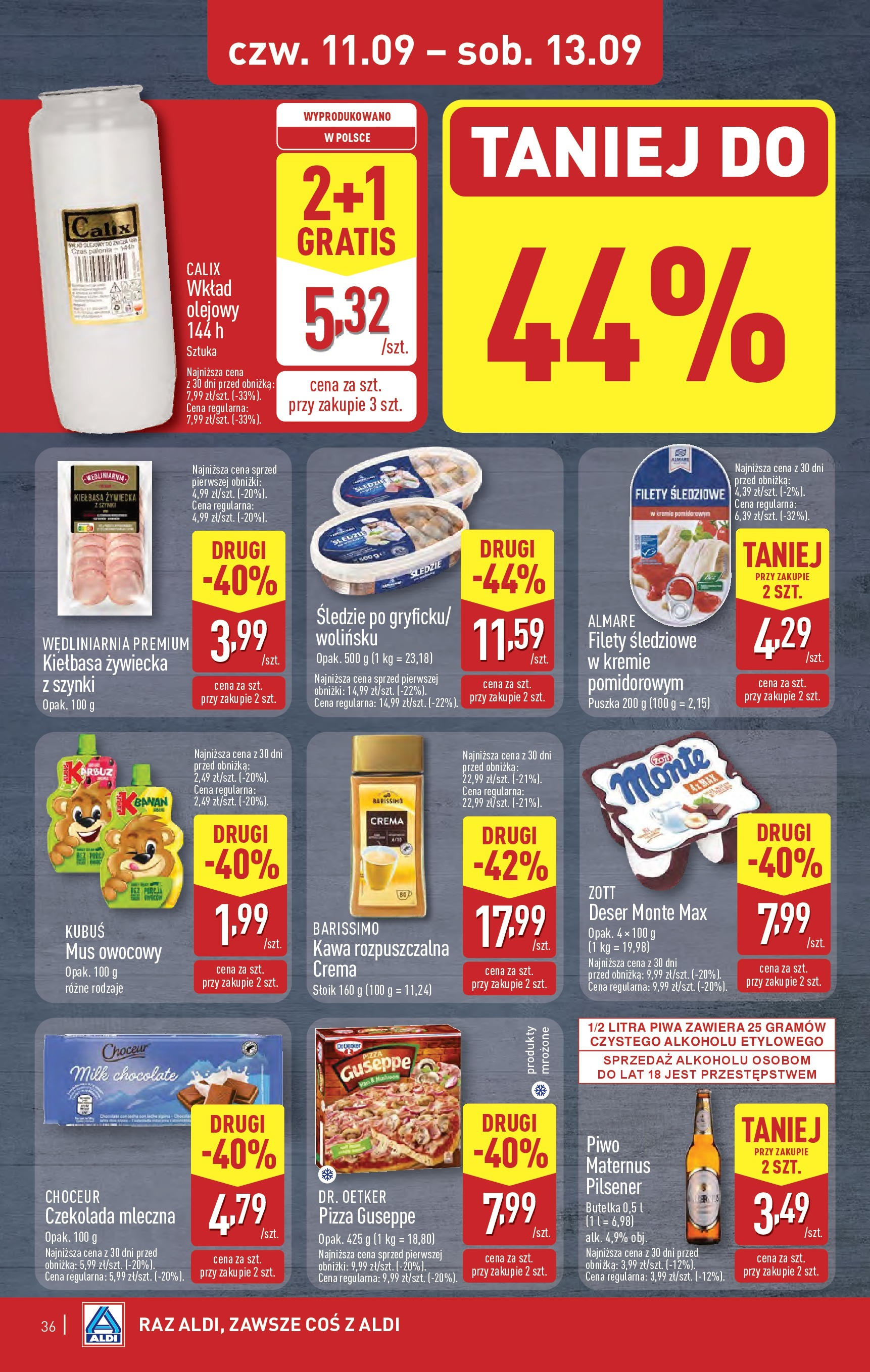 Aldi - Super ceny w ALDI do 13.09 od 07.09.2025 | Nowa PDF gazetka | Strona: 36 | Produkty: Kiełbasa, Czekolada mleczna, Czekolada, Piwo Aldi - Super ceny w ALDI do 13.09 od 07.09.2025 - Ulotka PDF, promocje | Strona: 36 | Produkty: Kiełbasa, Czekolada mleczna, Czekolada, Piwo