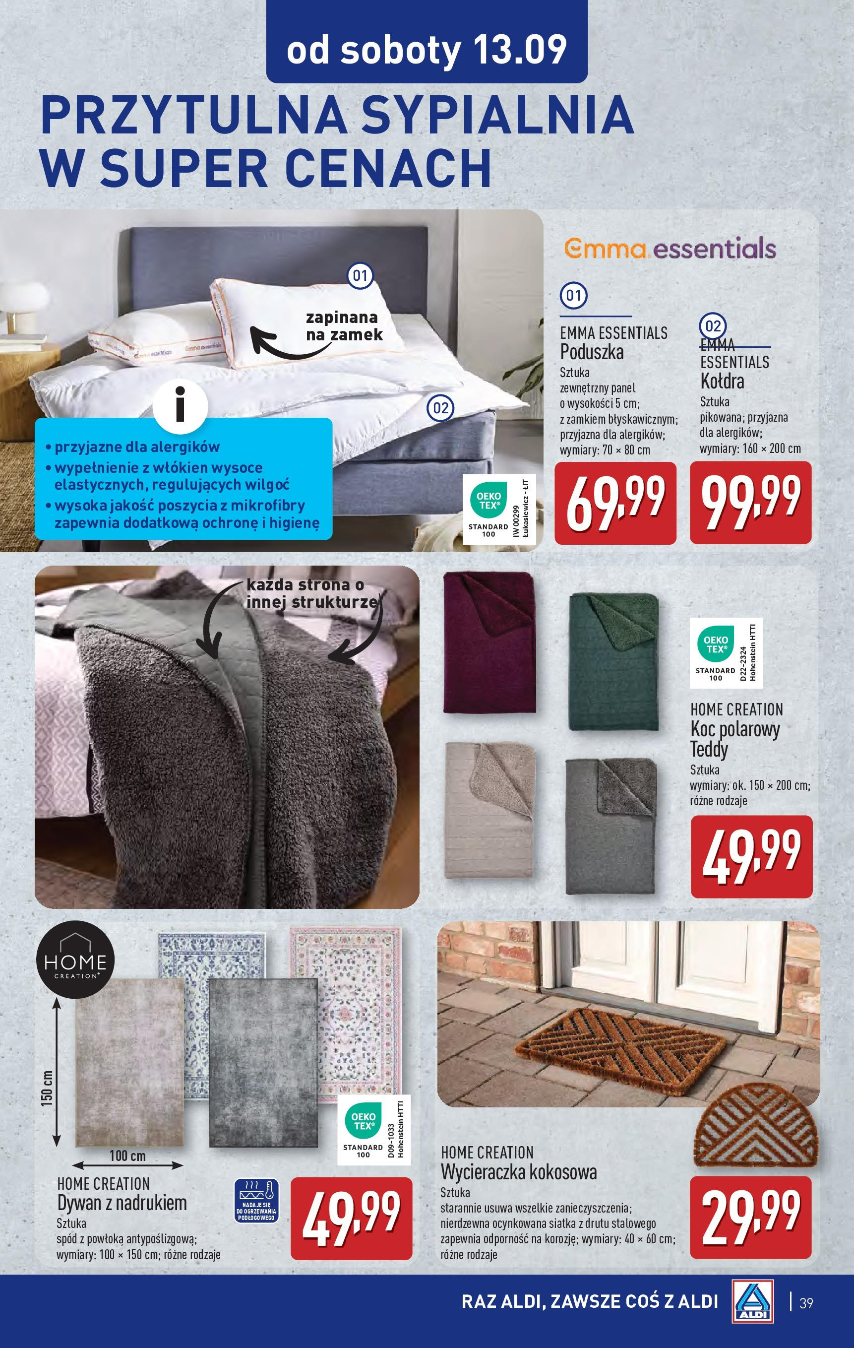 Aldi - Super ceny w ALDI do 13.09 od 07.09.2025 | Nowa PDF gazetka | Strona: 39 | Produkty: Poduszka, Dywan, Siatka, Kołdra Aldi - Super ceny w ALDI do 13.09 od 07.09.2025 - Ulotka PDF, promocje | Strona: 39 | Produkty: Poduszka, Dywan, Siatka, Kołdra