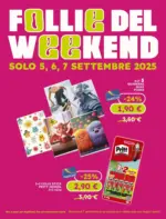 Orvea Follie del weekend - al 07.09.2025