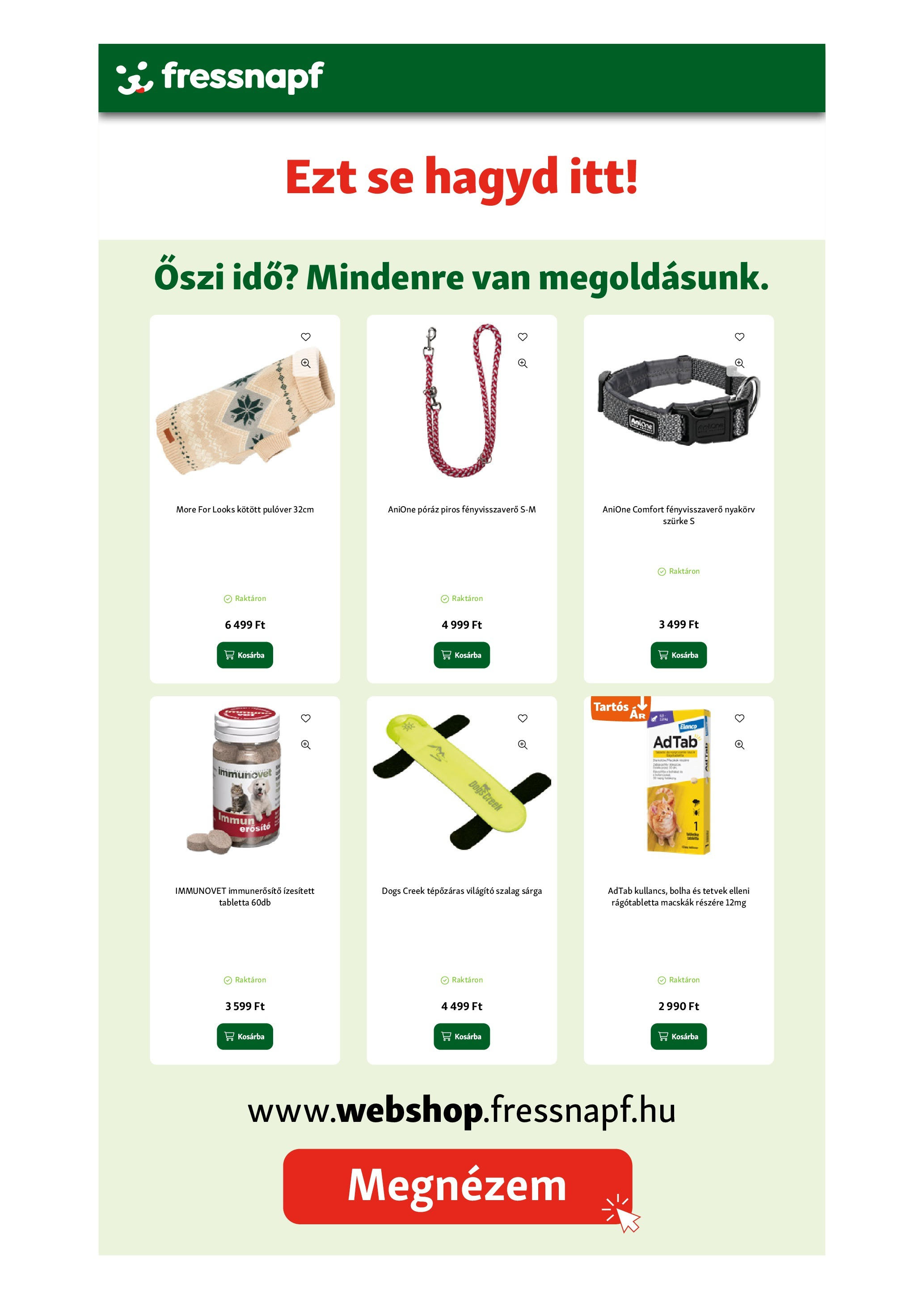 Fressnapf - Fressnapf újság érvényessége 2025.09.17-ig - 2025.09.07. -tól/töl > akció, lapozható szórólap 🛍️ | Oldal: 21 | Termékek: Pulóver, Erősítő