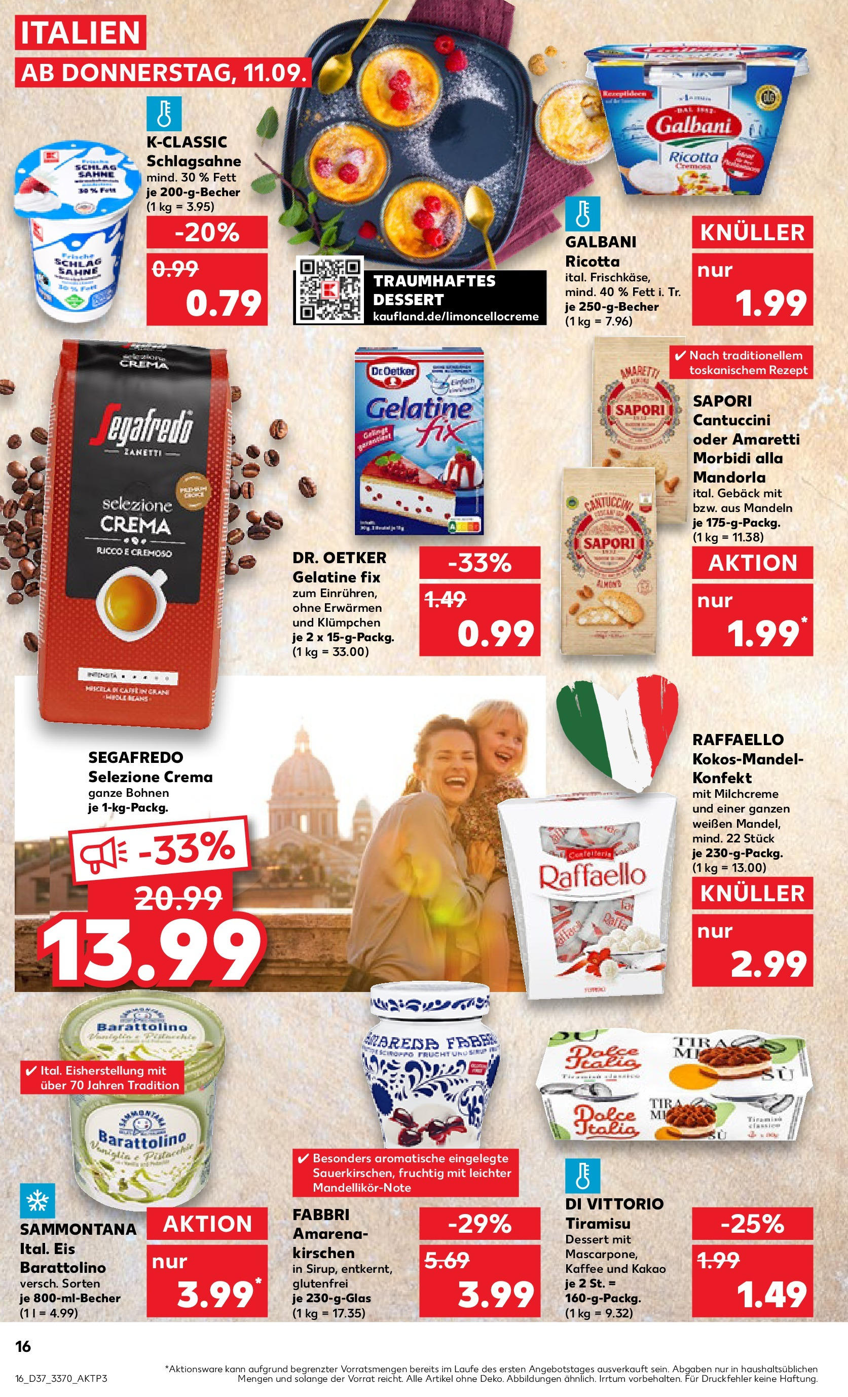 Prospekt Kaufland ab 11.09.2025 » Angebote Online zum Blättern | Seite: 16 | Produkte: Raffaello, Mandeln, Sahne, Segafredo
