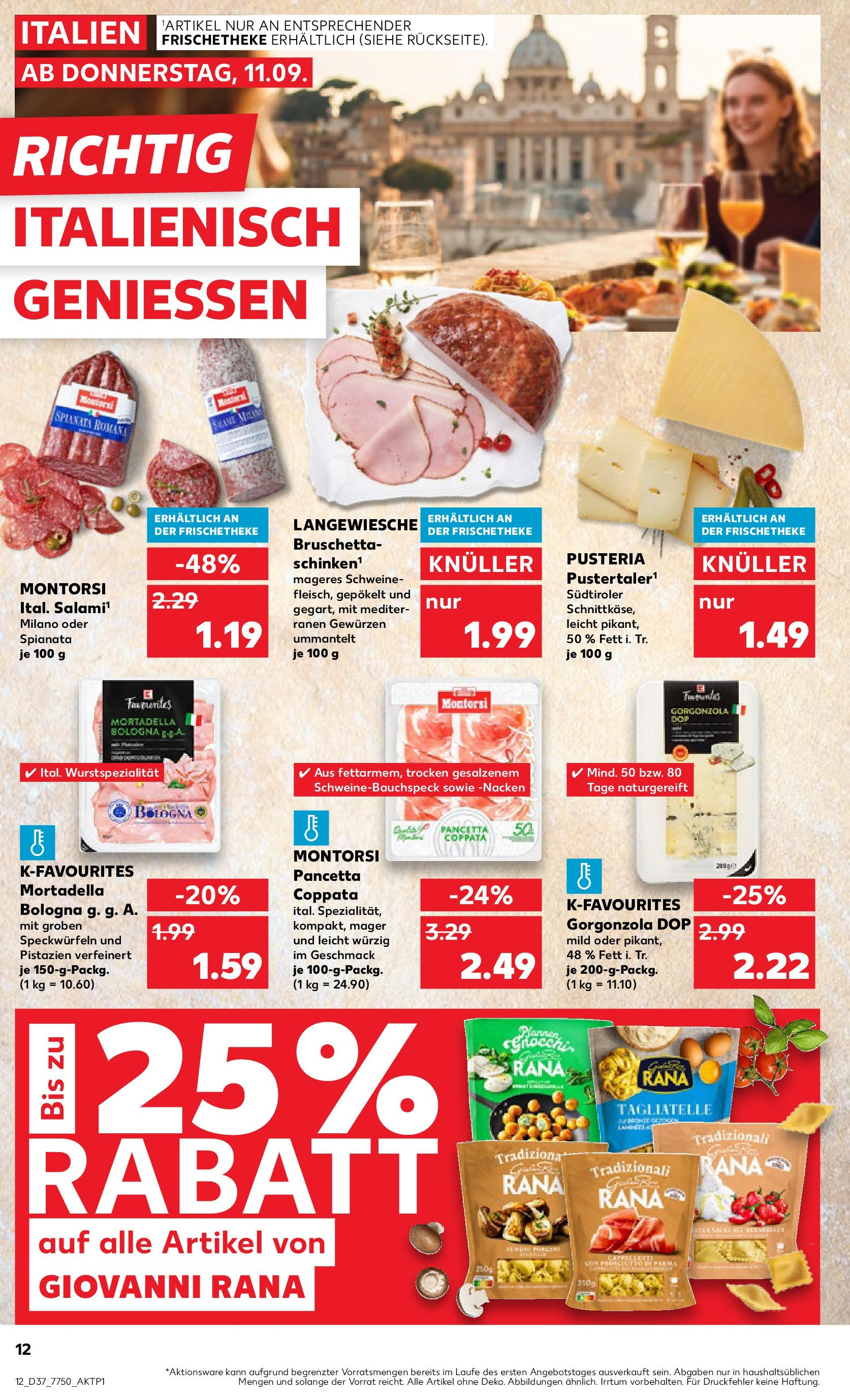 Prospekt Kaufland ab 10.09.2025 » Angebote Online zum Blättern | Seite: 12 | Produkte: Theke, Pistazien, Pasta, Salami