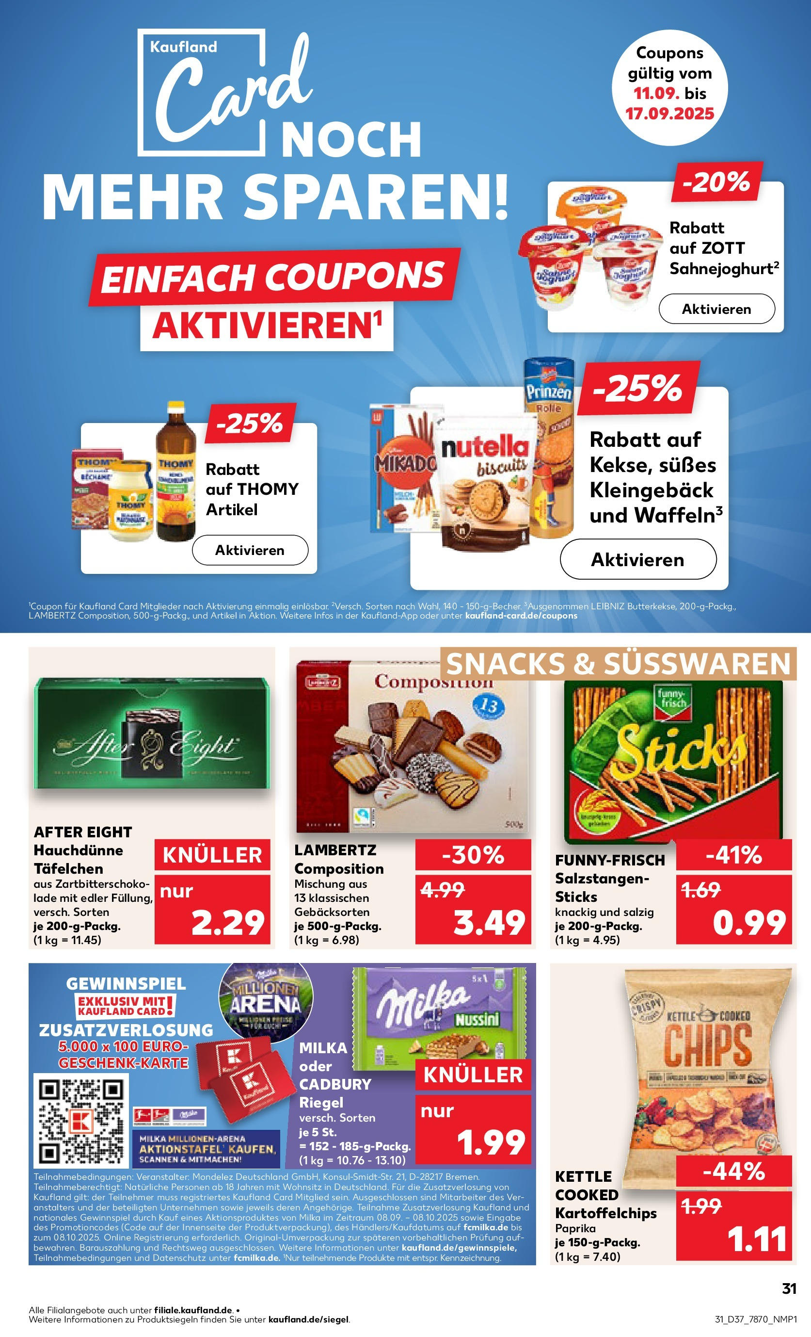 Prospekt Kaufland ab 10.09.2025 » Angebote und Werbung Online | Seite: 31 | Produkte: Milka, Nutella, Paprika, Chips Prospekt Kaufland ab 10.09.2025 » Angebote Online zum Blättern | Seite: 31 | Produkte: Milka, Nutella, Paprika, Chips