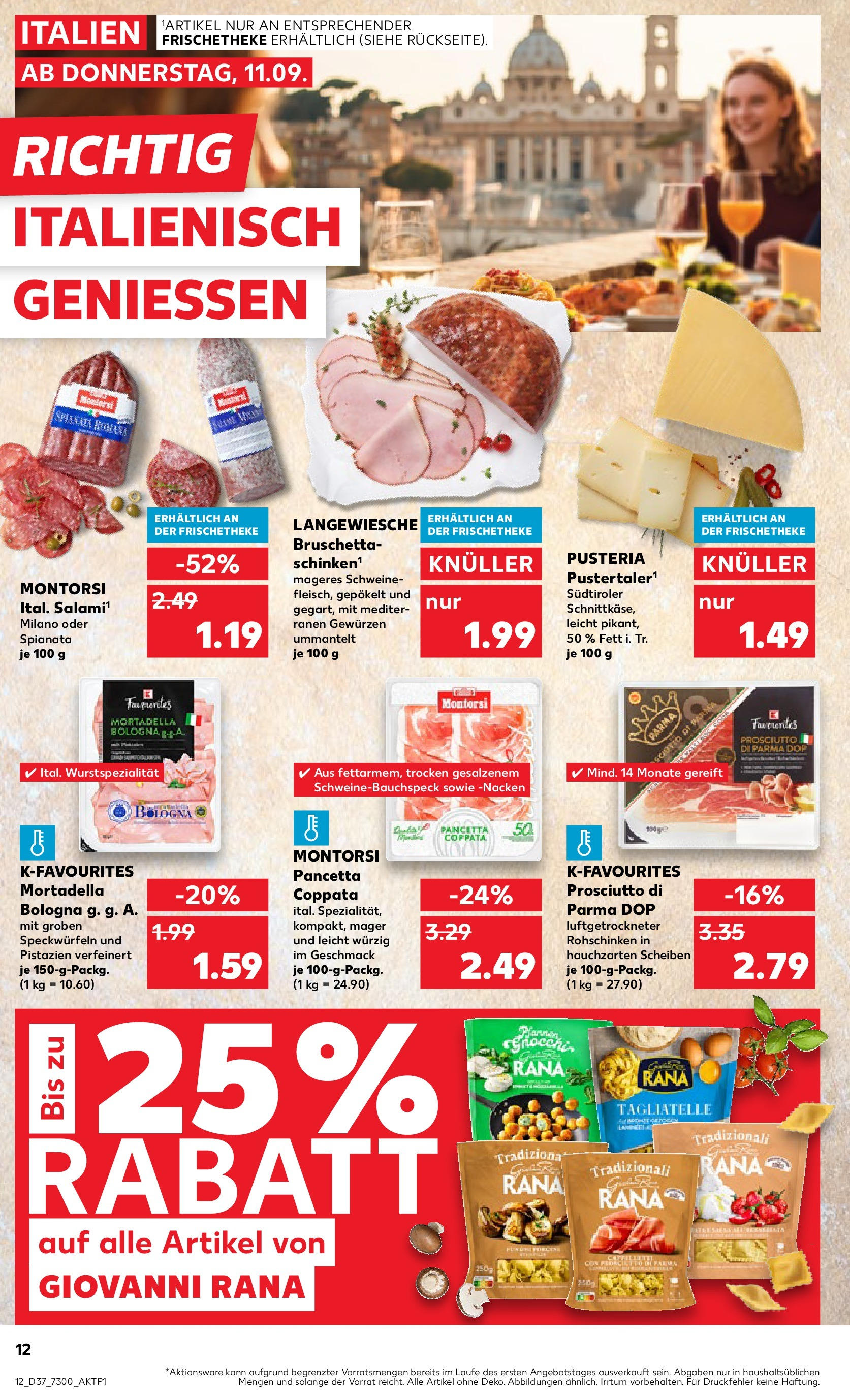 Prospekt Kaufland ab 10.09.2025 » Angebote Online zum Blättern | Seite: 12 | Produkte: Theke, Pistazien, Pasta, Salami