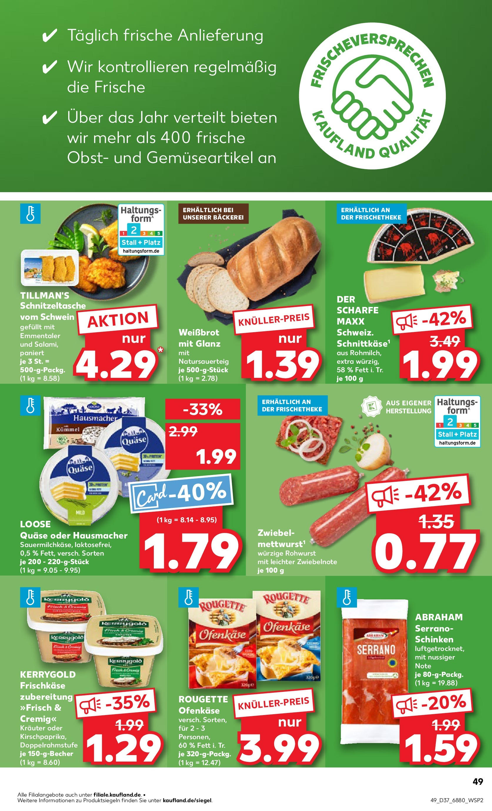 Prospekt Kaufland ab 10.09.2025 » Angebote Online zum Blättern | Seite: 49 | Produkte: Bäckerei, Rougette ofenkase, Obst, Schinken