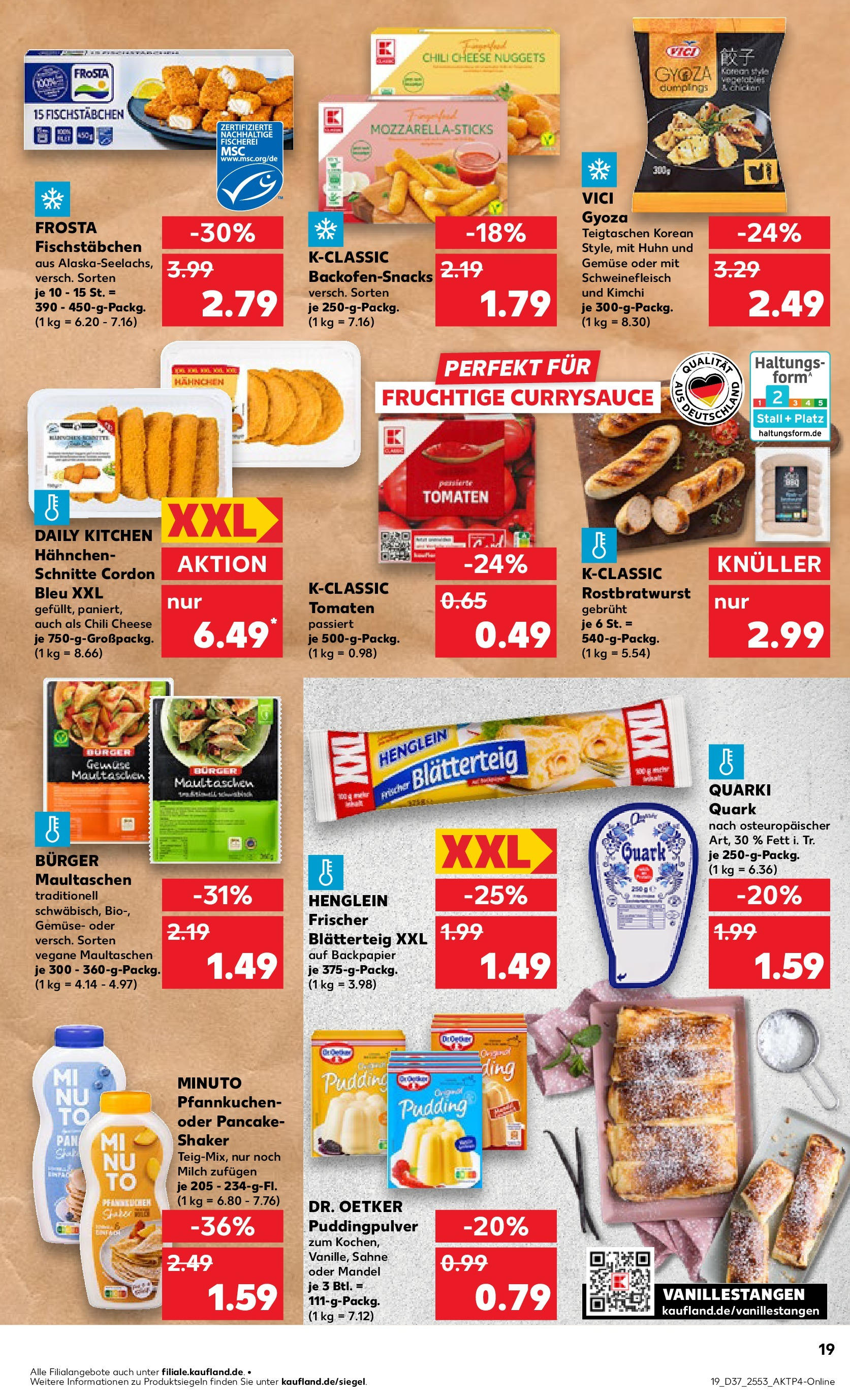 Prospekt Kaufland ab 10.09.2025 » Angebote und Werbung Online | Seite: 19 | Produkte: Quark, Milch, Pudding, Fischstabchen Prospekt Kaufland ab 10.09.2025 » Angebote Online zum Blättern | Seite: 19 | Produkte: Quark, Milch, Pudding, Fischstabchen