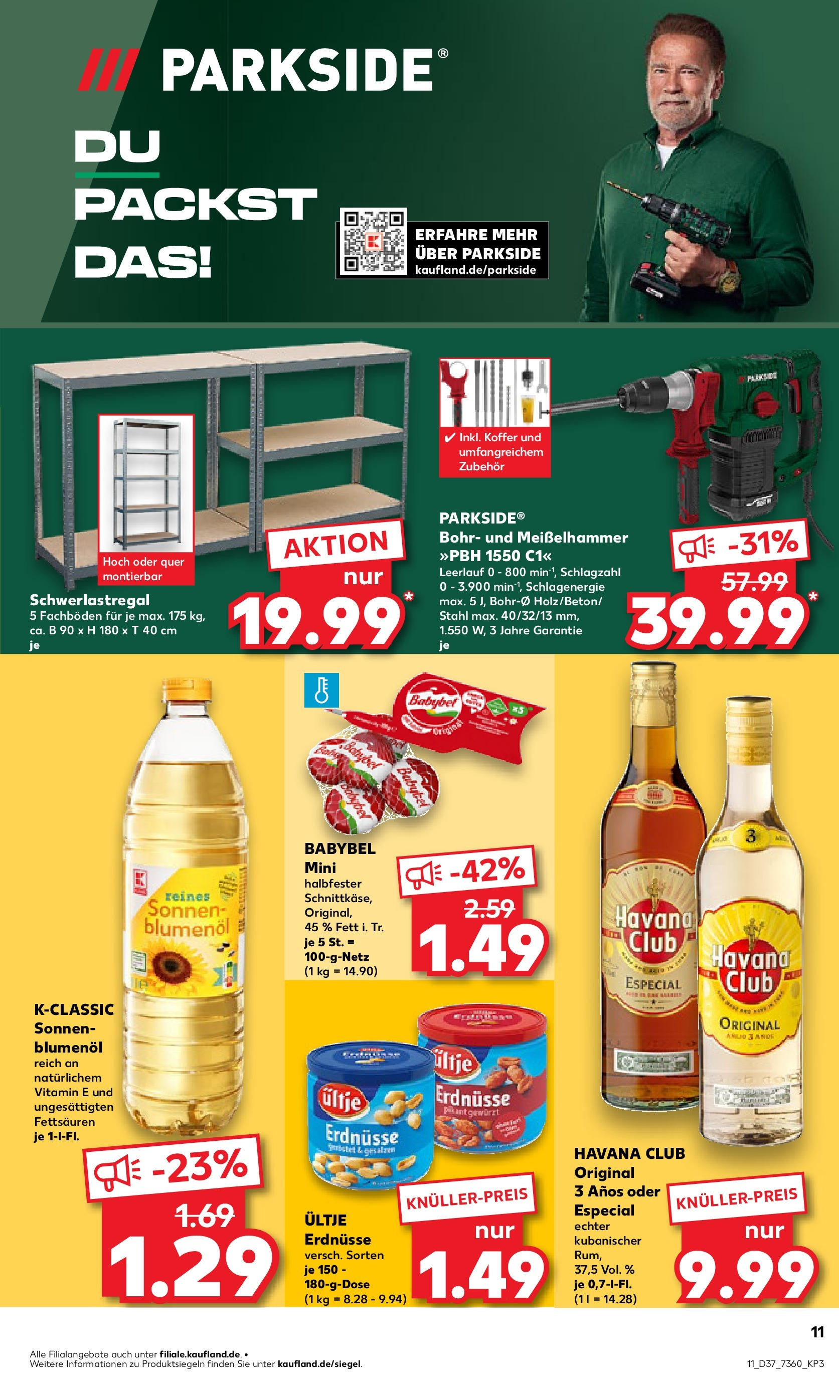 Prospekt Kaufland ab 11.09.2025 » Angebote Online zum Blättern | Seite: 11 | Produkte: Havana club, Ultje erdnusse, Schwerlastregal, Koffer
