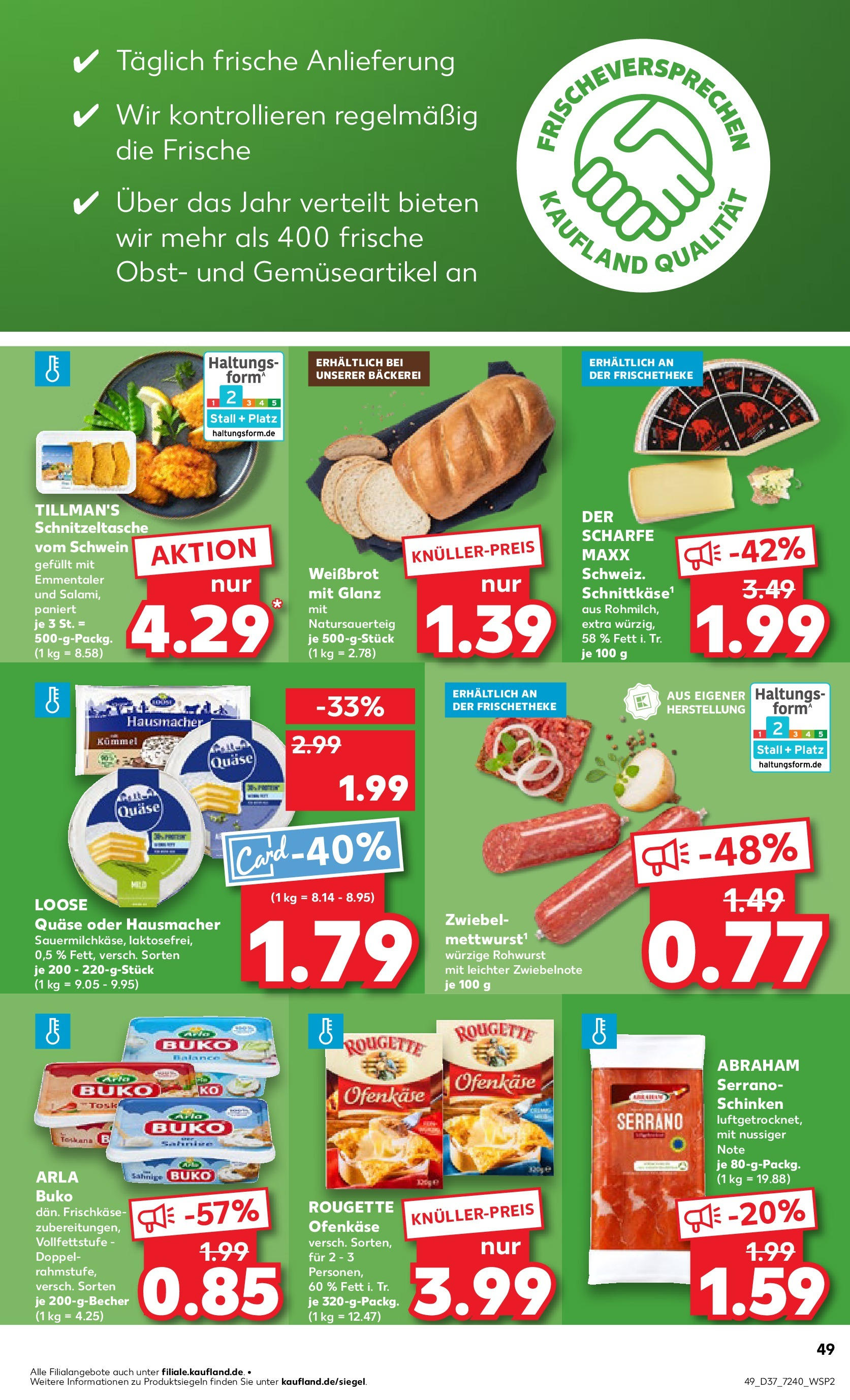 Prospekt Kaufland ab 10.09.2025 » Angebote und Werbung Online | Seite: 49 | Produkte: Bäckerei, Obst, Schinken, Frischkase Prospekt Kaufland ab 10.09.2025 » Angebote Online zum Blättern | Seite: 49 | Produkte: Bäckerei, Obst, Schinken, Frischkase