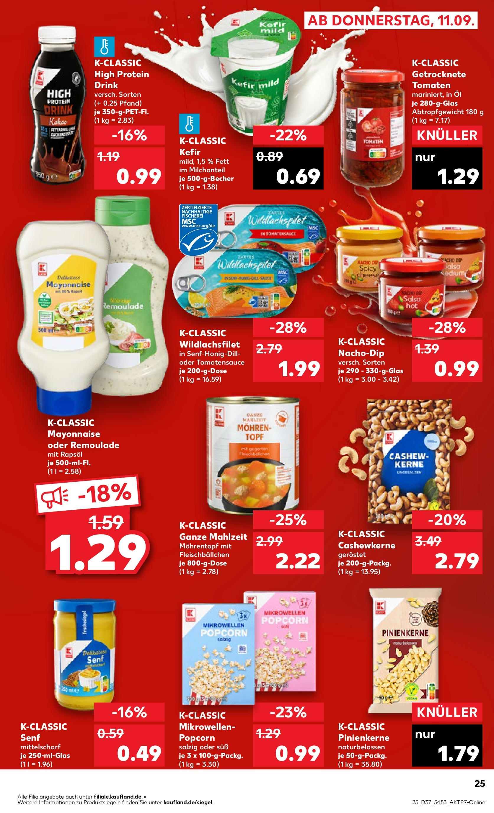 Prospekt Kaufland ab 11.09.2025 » Angebote und Werbung Online | Seite: 25 | Produkte: Kefir, Öl, Rapsöl, Mayonnaise Prospekt Kaufland ab 11.09.2025 » Angebote Online zum Blättern | Seite: 25 | Produkte: Kefir, Öl, Rapsöl, Mayonnaise