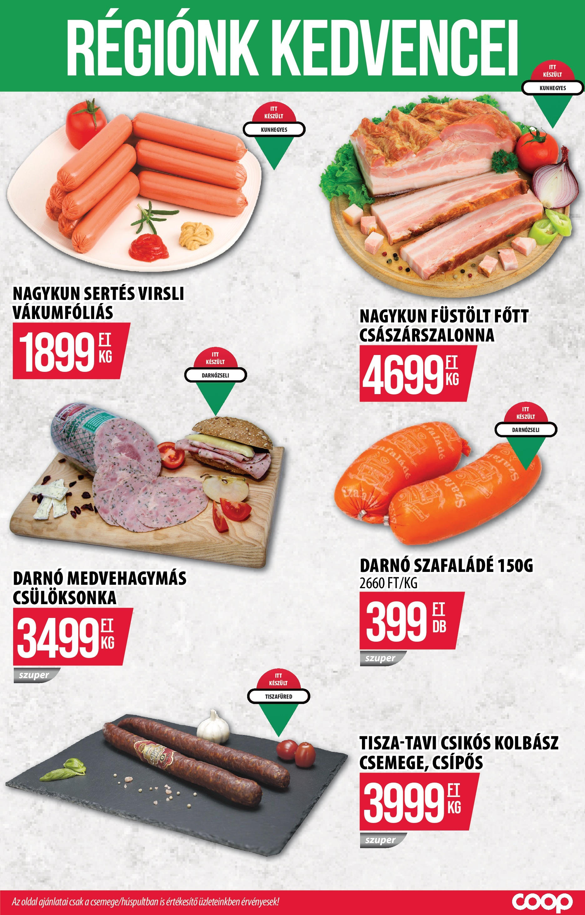 Akciós újság új COOP Szolnok - 2025.09.11. -tól/töl ⏳ | Oldal: 4 | Termékek: Virsli, Kolbász, Császárszalonna COOP Szolnok Akciós újság - 2025.09.11. -tól/töl > akció, lapozható szórólap 🛍️ | Oldal: 4 | Termékek: Virsli, Kolbász, Császárszalonna