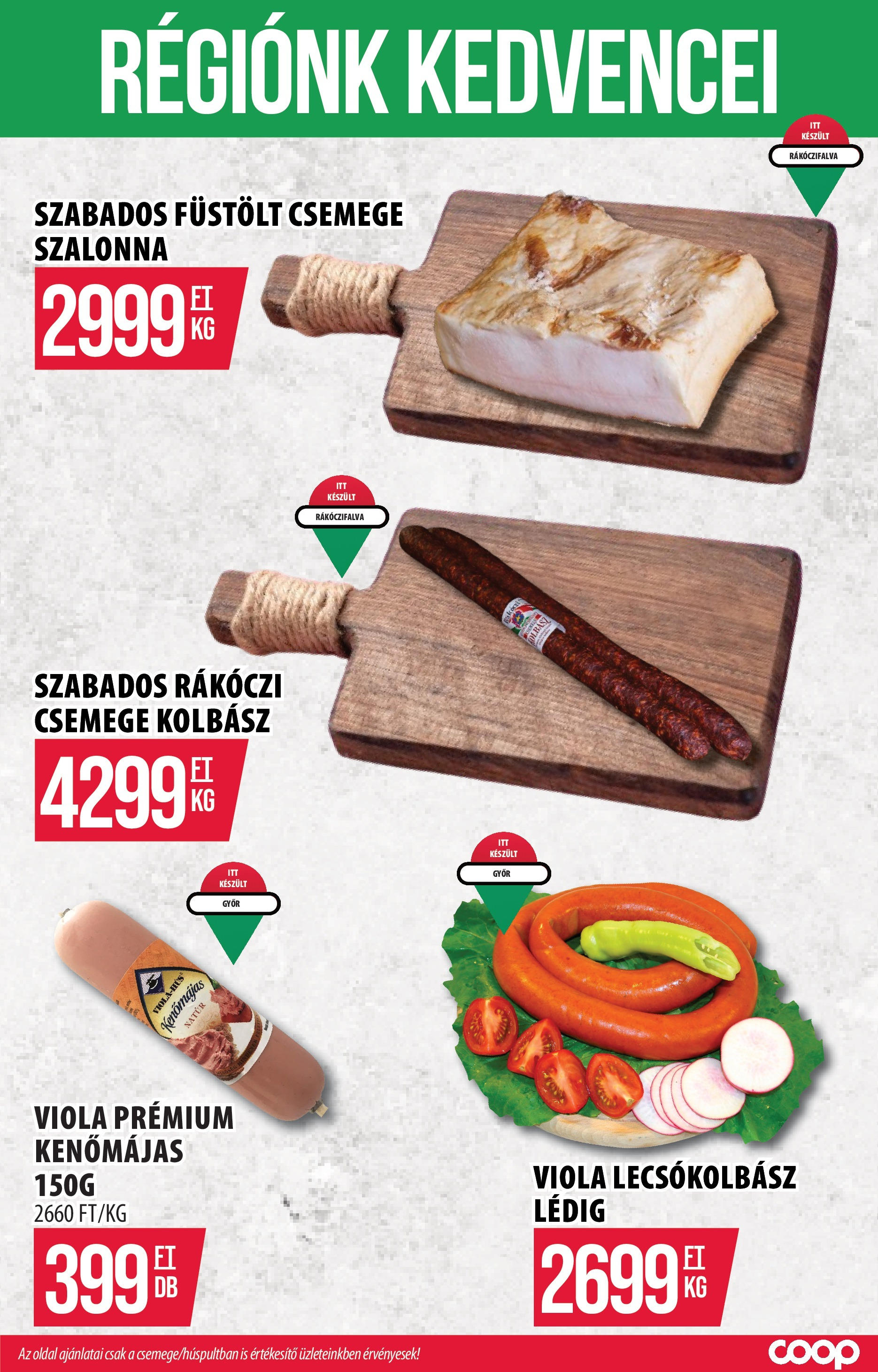 Akciós újság új COOP Szolnok - 2025.09.11. -tól/töl ⏳ | Oldal: 5 | Termékek: Kolbász, Kenőmájas, Szalonna, Lecsókolbász COOP Szolnok Akciós újság - 2025.09.11. -tól/töl > akció, lapozható szórólap 🛍️ | Oldal: 5 | Termékek: Kolbász, Kenőmájas, Szalonna, Lecsókolbász