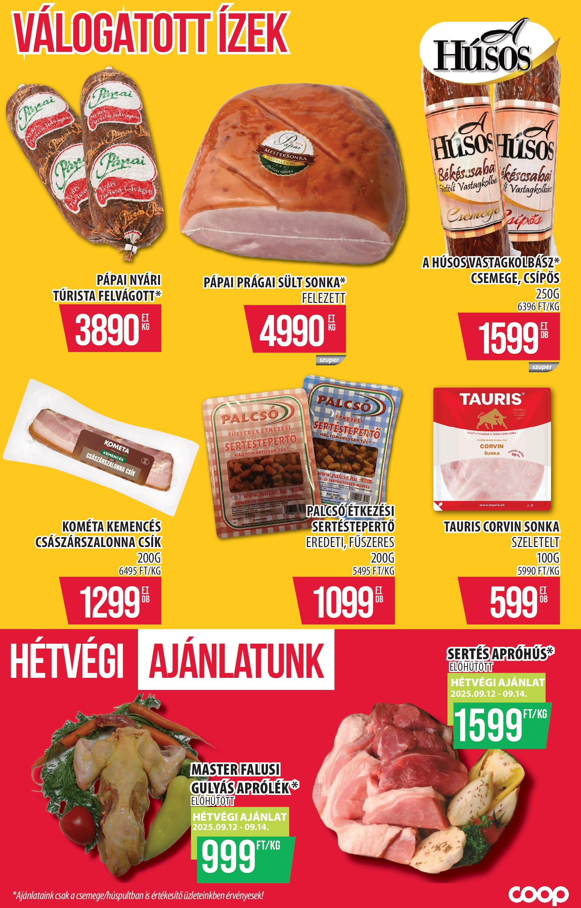 Akciós újság új COOP Szolnok - 2025.09.11. -tól/töl ⏳ | Oldal: 8 | Termékek: Sonka, Császárszalonna COOP Szolnok Akciós újság - 2025.09.11. -tól/töl > akció, lapozható szórólap 🛍️ | Oldal: 8 | Termékek: Sonka, Császárszalonna