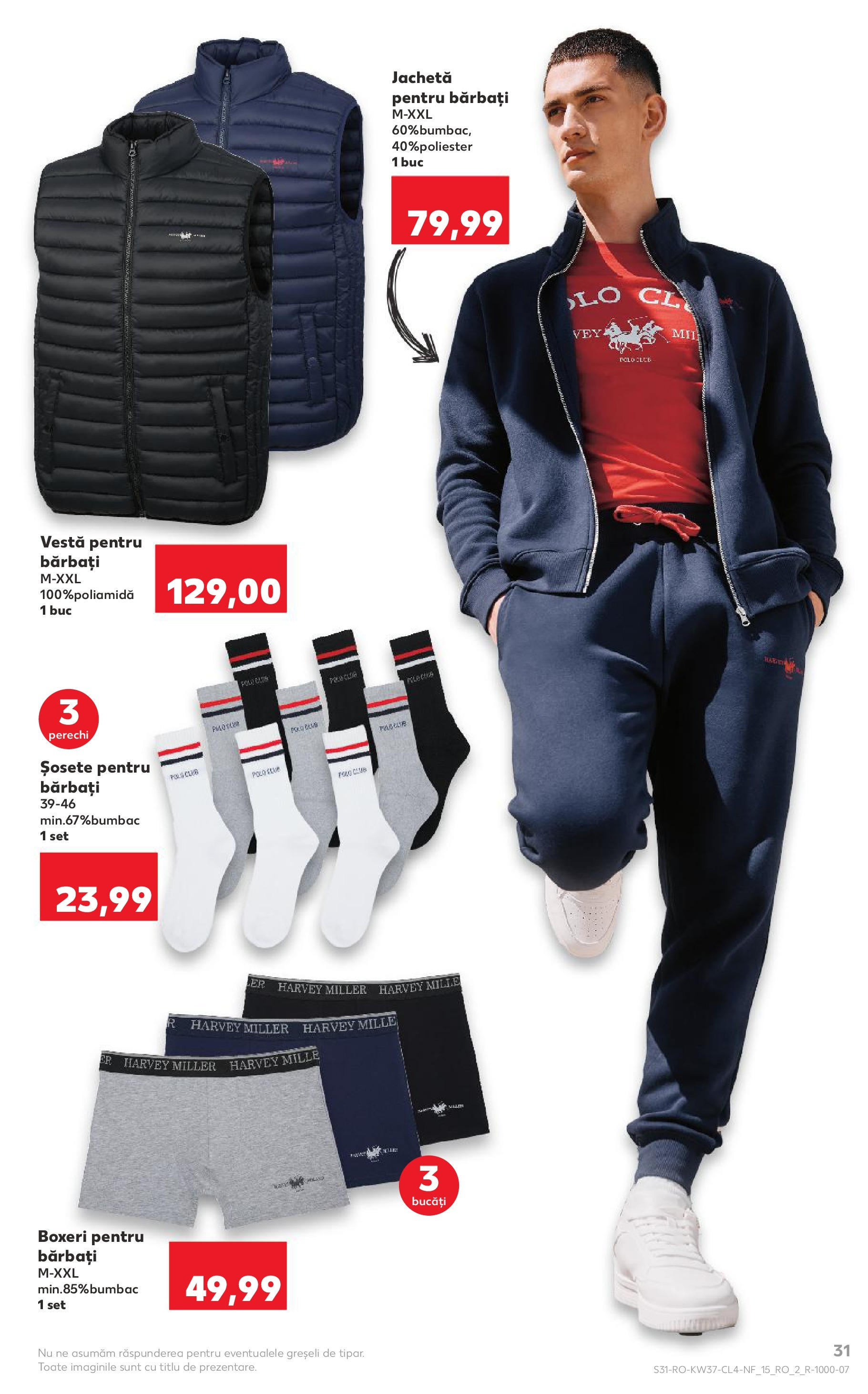 Catalog Kaufland - Ploiești 09.09.2025 - Revista si Oferta | Pagină: 31 | Produse: Jachetă, Vestă, Șosete, Boxeri