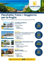 Imperatore Viaggi Pacchetto Treno + Soggiorno per la Puglia - al 16.10.2025
