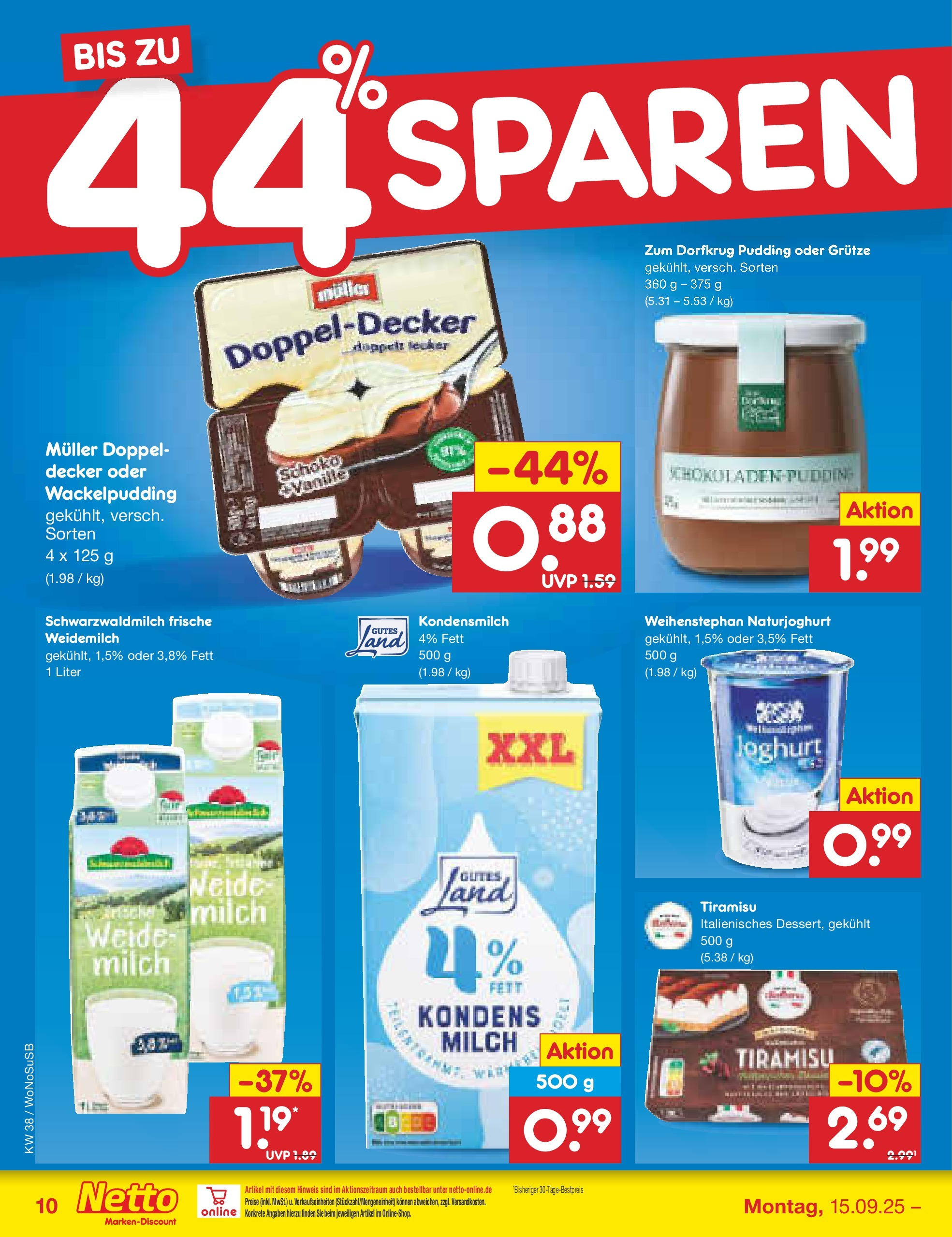 Netto Marken-Discount prospekt Frankfurt am Main (ab 15.09.2025) » Angebote | Seite: 10 | Produkte: Milch, Joghurt, Pudding Netto Marken-Discount prospekt Frankfurt am Main (ab 15.09.2025) » Angebote | Seite: 10 | Produkte: Milch, Joghurt, Pudding