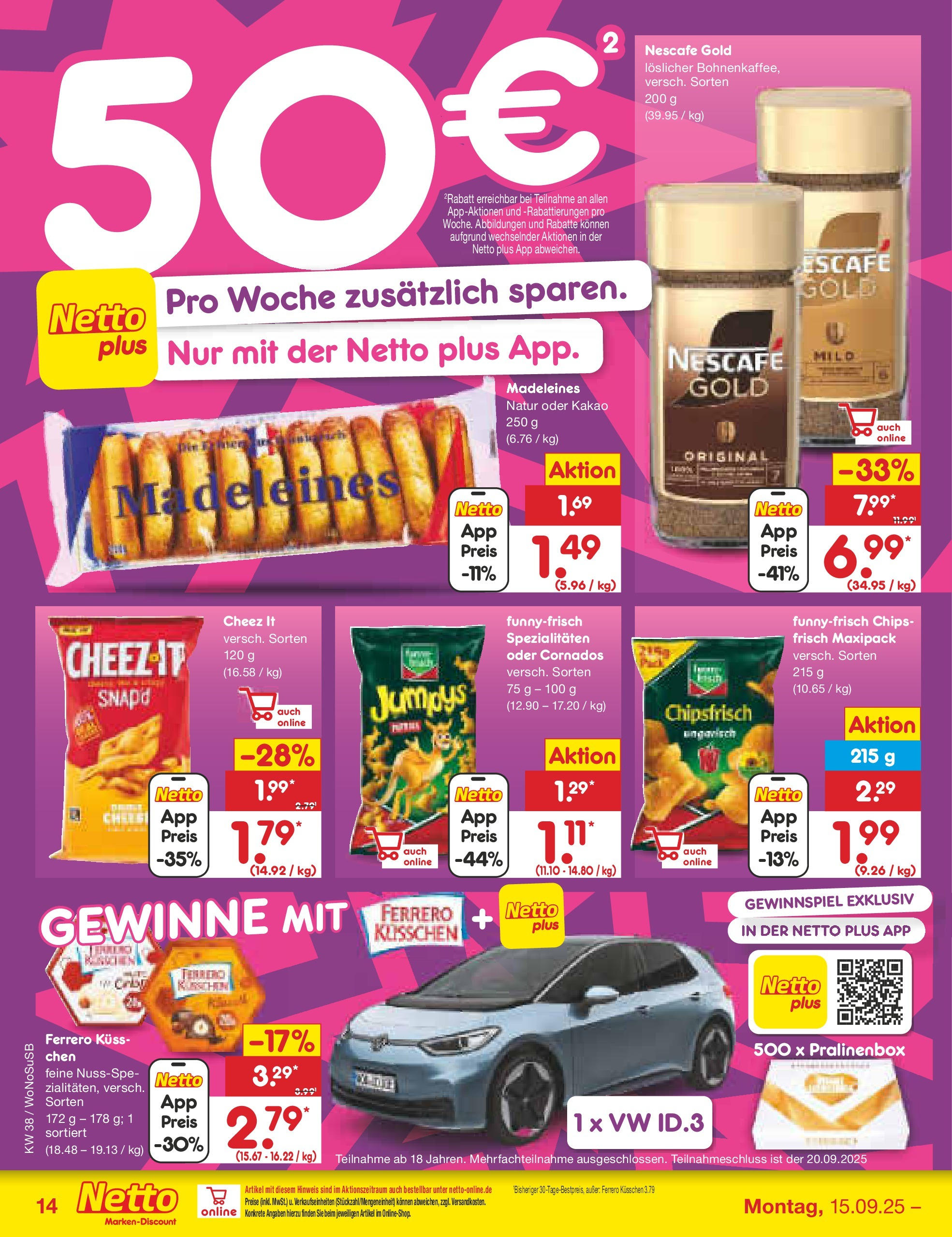 Netto Marken-Discount prospekt Frankfurt am Main (ab 15.09.2025) » Angebote | Seite: 14 | Produkte: Nescafe, Chips, Nescafe gold Netto Marken-Discount prospekt Frankfurt am Main (ab 15.09.2025) » Angebote | Seite: 14 | Produkte: Nescafe, Chips, Nescafe gold