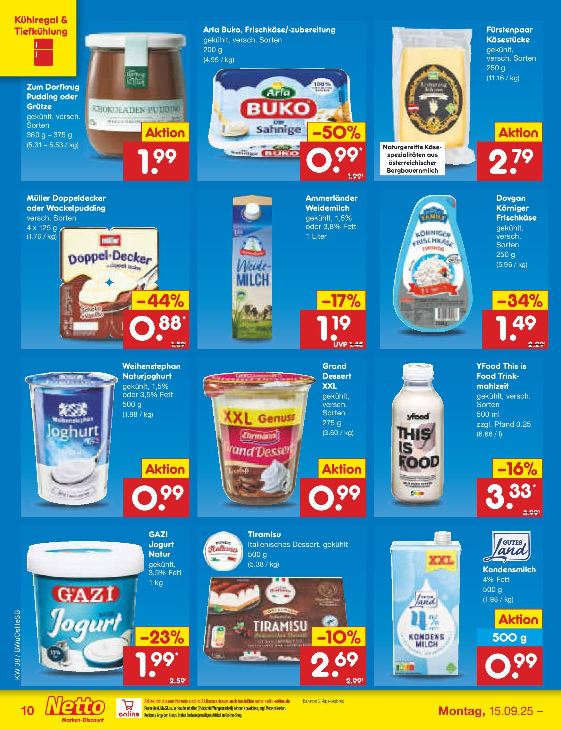 Netto Marken-Discount prospekt Osterode	 (ab 15.09.2025) » Angebote | Seite: 10 | Produkte: Milch, Pudding, YFood, Frischkase