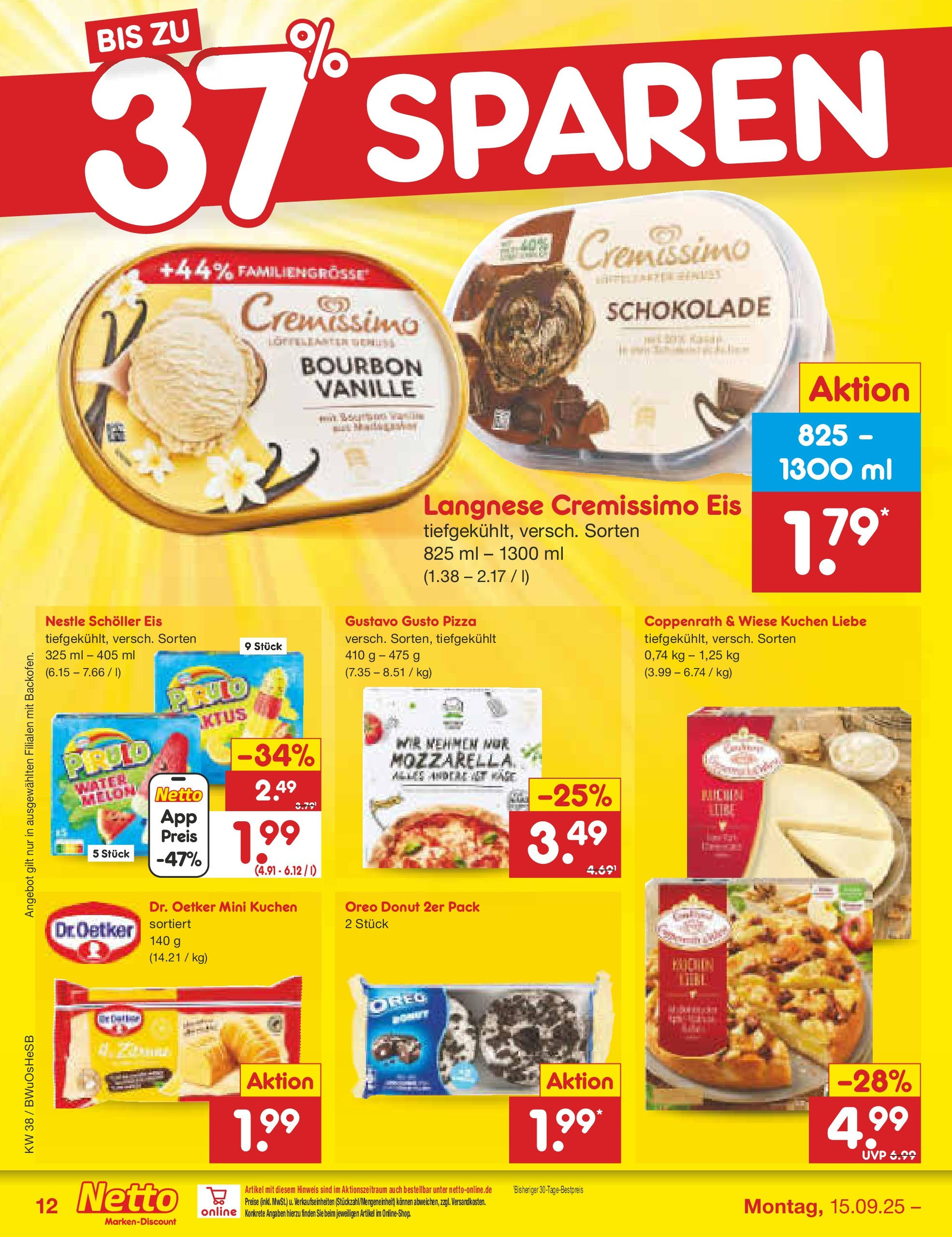 Netto Marken-Discount prospekt Osterode	 (ab 15.09.2025) » Angebote | Seite: 12 | Produkte: Langnese cremissimo, Schokolade, Pizza, Bourbon