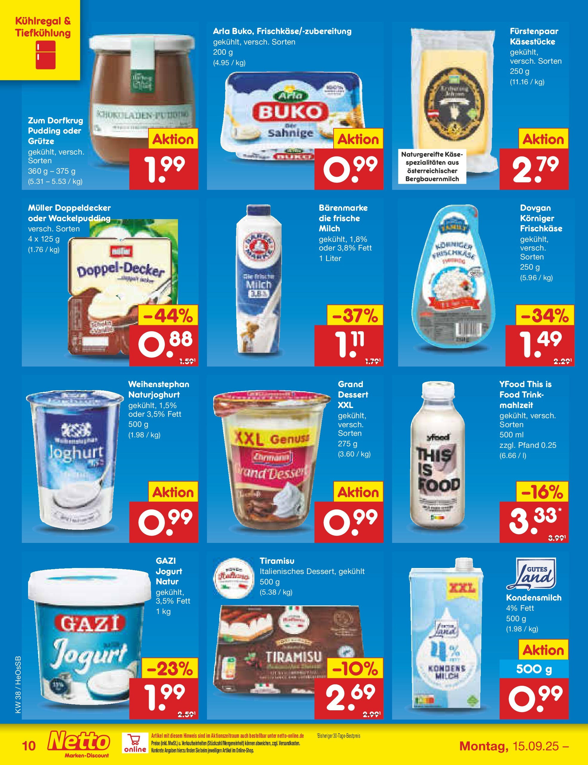 Netto Marken-Discount prospekt Kröpelin	 (ab 15.09.2025) » Angebote | Seite: 10 | Produkte: Milch, Käse, Joghurt, Pudding