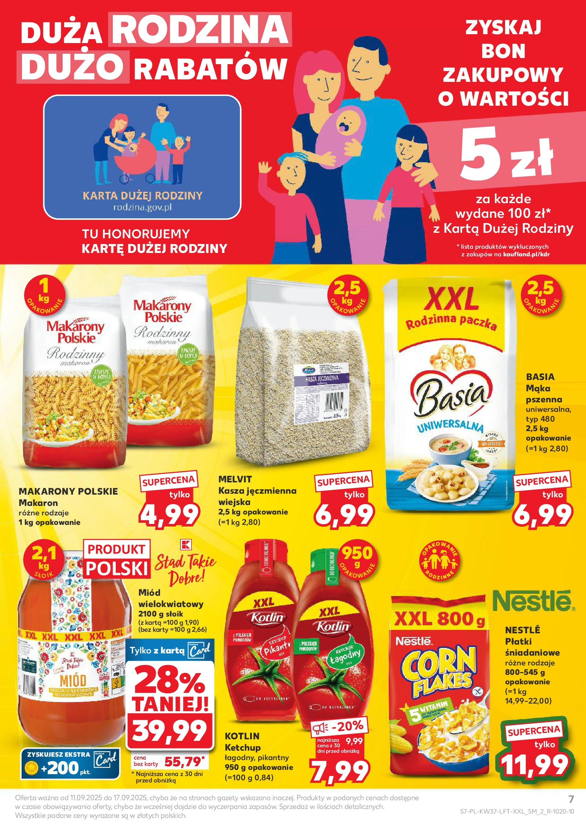 Kaufland gazetka od 11.09.2025 - od jutra PDF | Strona: 7 | Produkty: Miód, Makarony, Płatki, Makaron