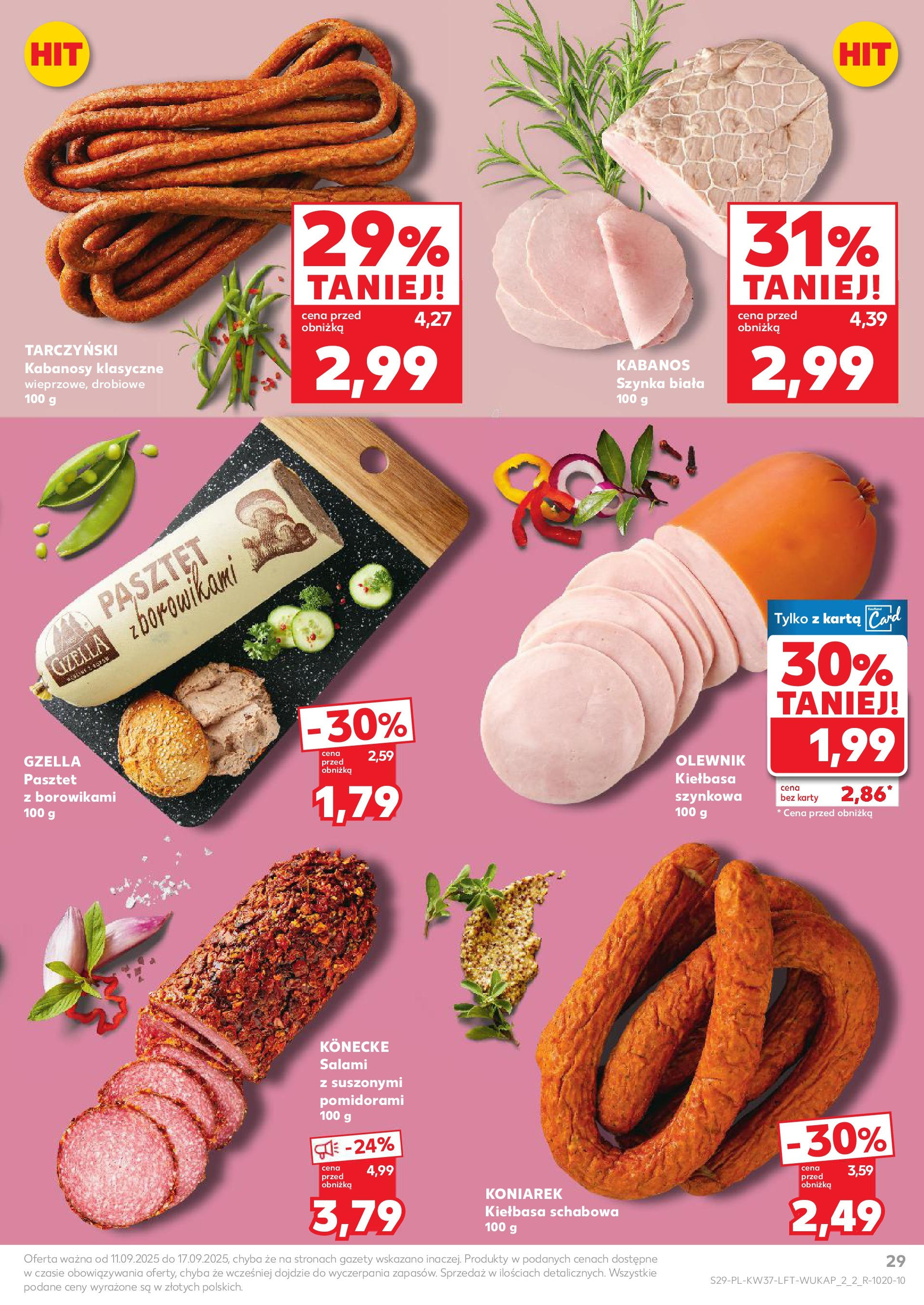 Kaufland gazetka od 11.09.2025 - od jutra PDF | Strona: 29 | Produkty: Karta, Kabanosy, Szynka, Salami