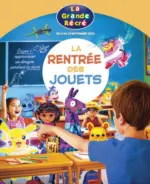 La Grande Récré LA RENTRÉE DES JOUETS - au 21.09.2025